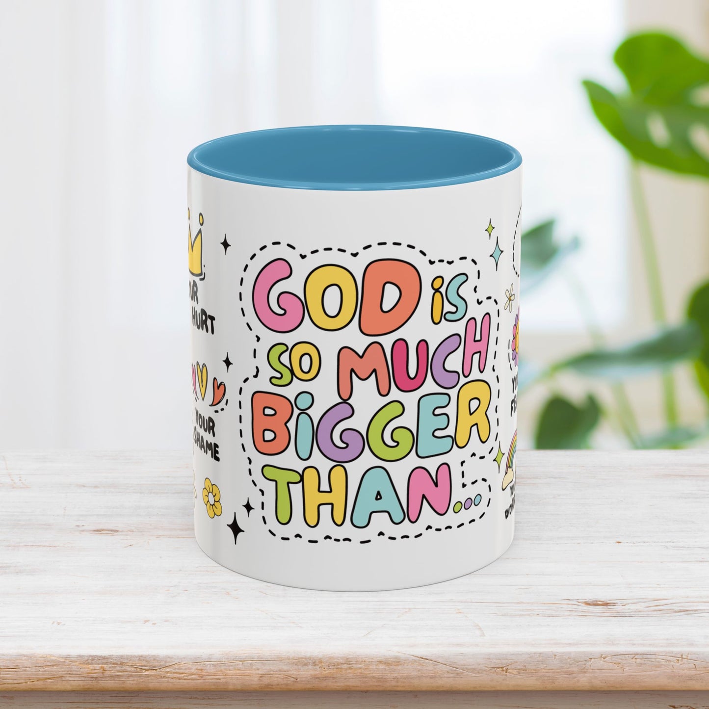 God is So Much Bigger Than Mug - Christian Coffee Mug