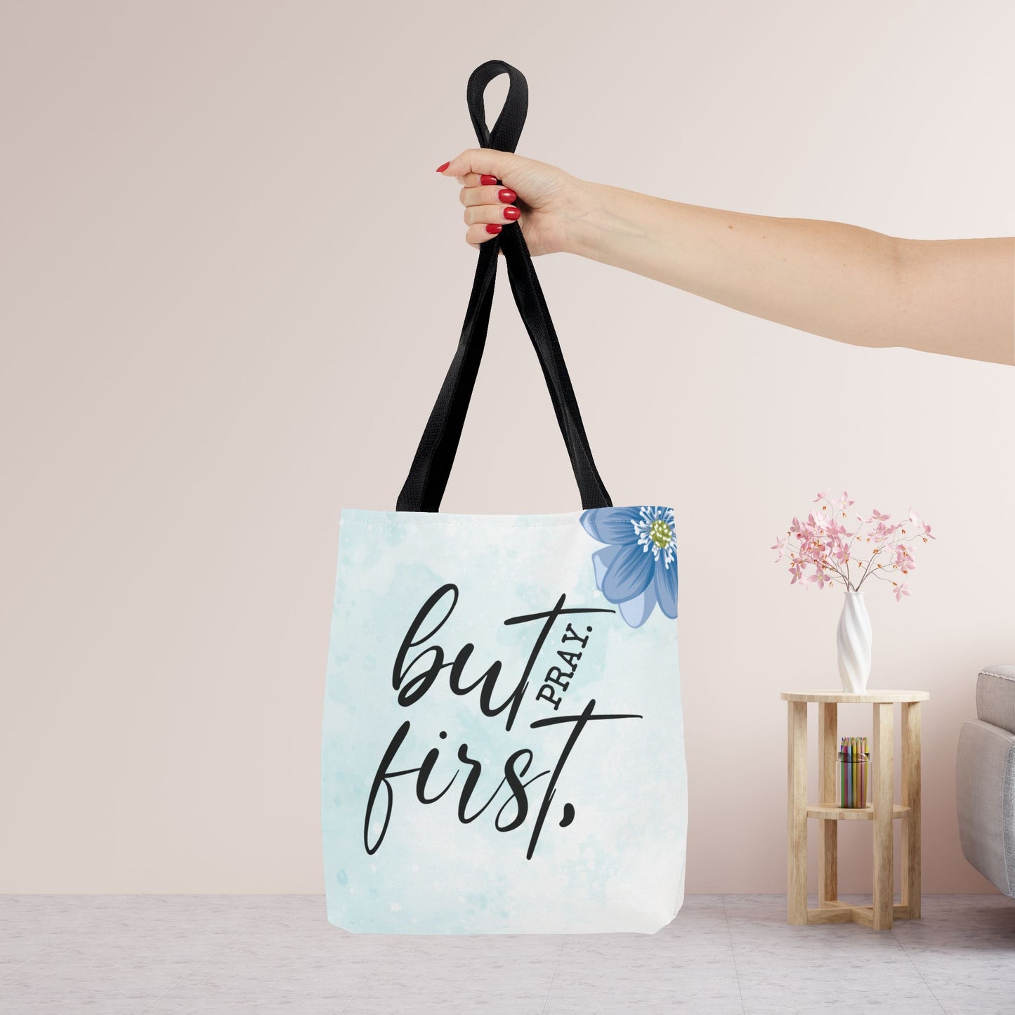 But First Pray Tote Bag - Christian Tote Bag