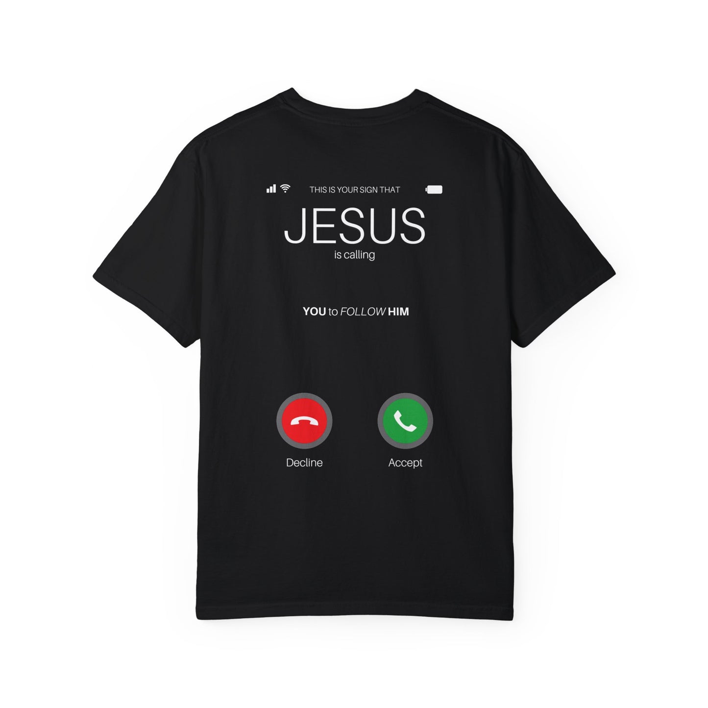 Jesus is Calling Will You Answer Comfort Colors Shirt