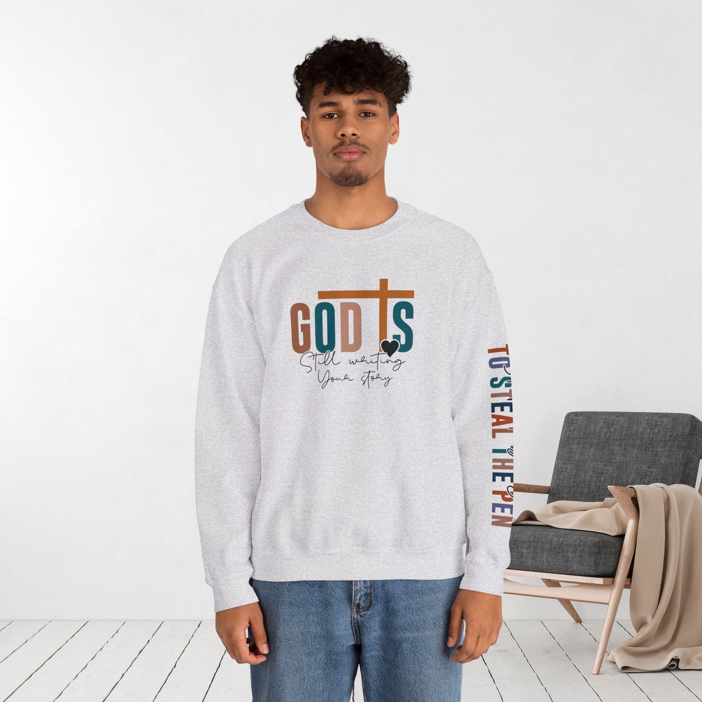 God is Still Writing Your Story Christian Sweatshirt