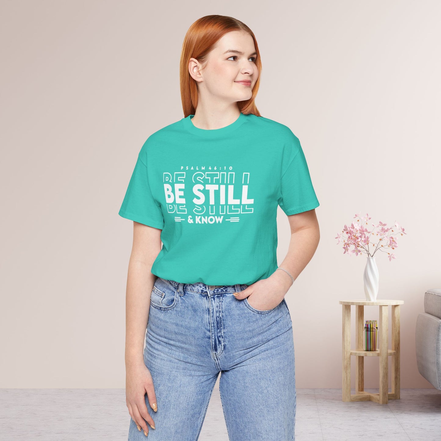 Be Still & Know Christian Soft Cotton Tee