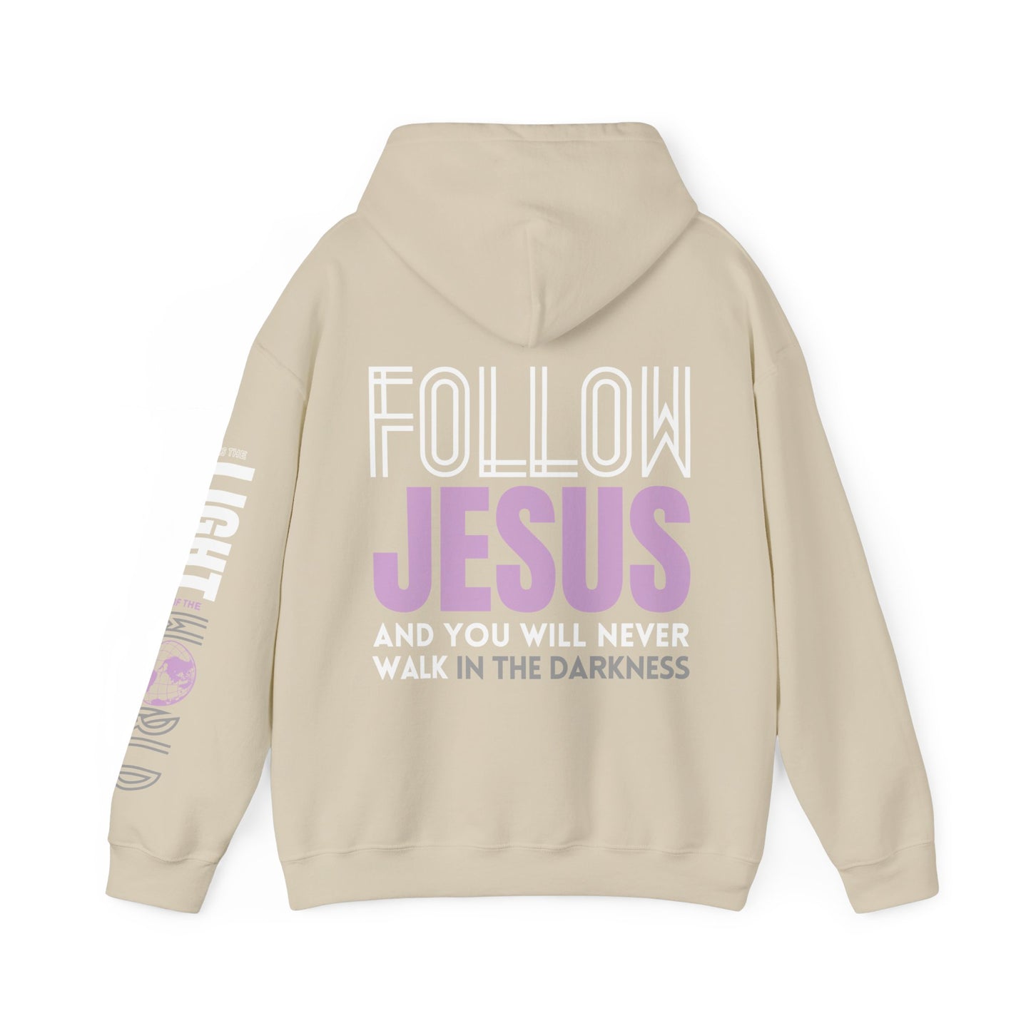 Follow Jesus Hoodie - Jesus is the Light of the World Hoodie - John 8:12 Hoodie