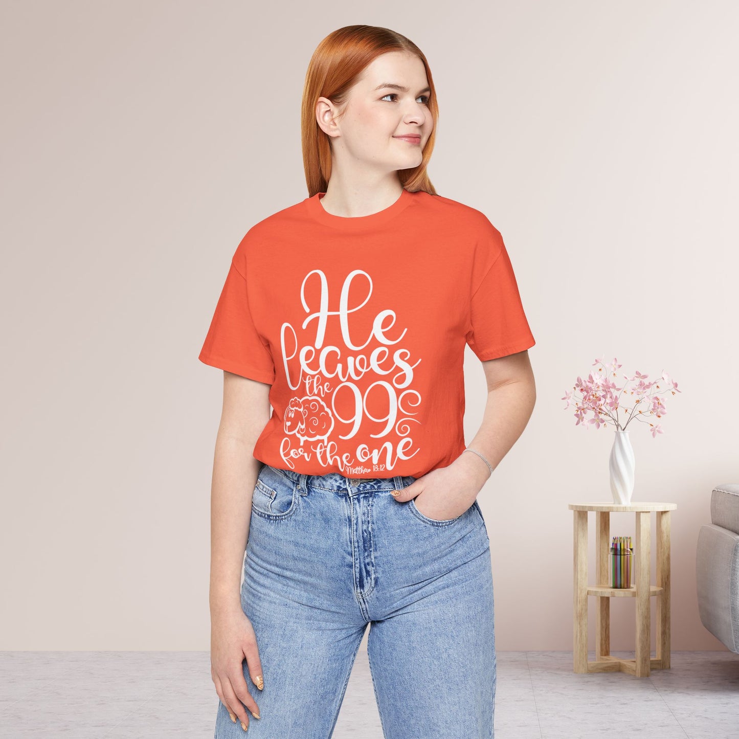 He Leaves the 99 For The One Soft Cotton Tee - Bible Verse Christian Tee