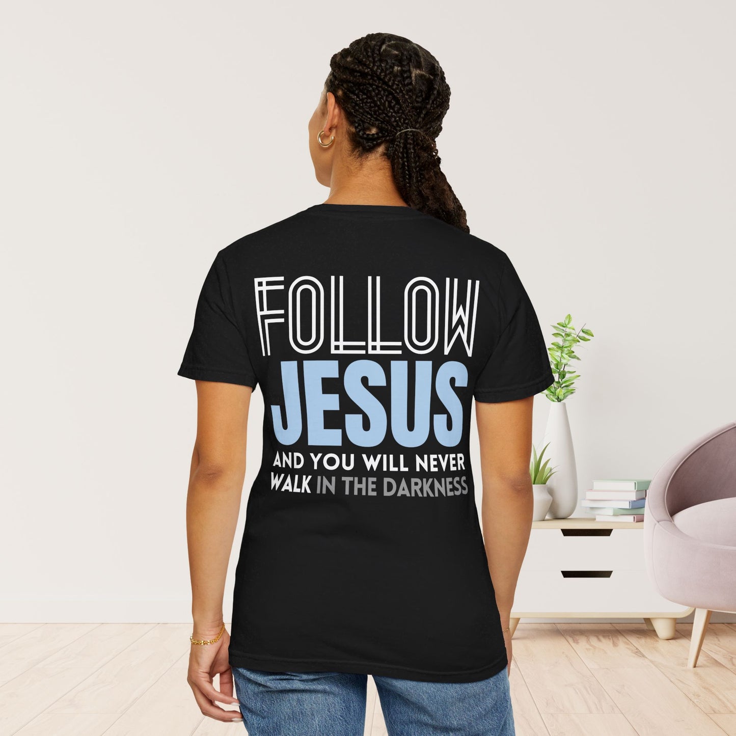 Follow Jesus Comfort Colors Shirt - John 8:12 Tee