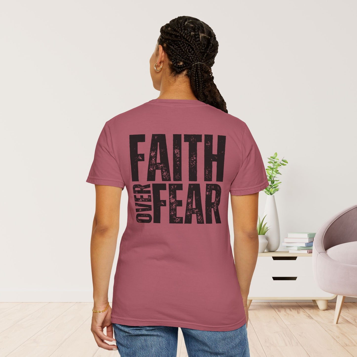 Comfort Colors Faith Over Fear Shirt