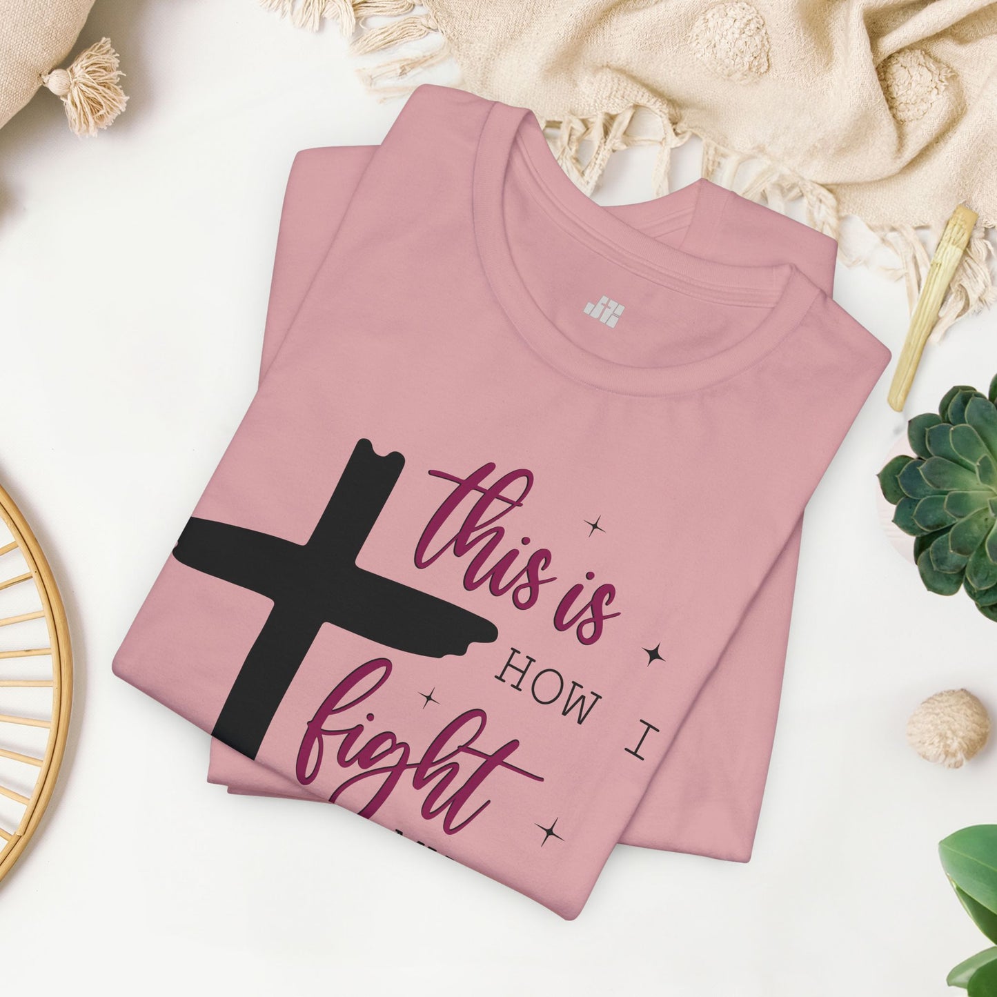 This is How I Fight My Battles Bible Verse Soft Cotton Tee - Christian T-shirt