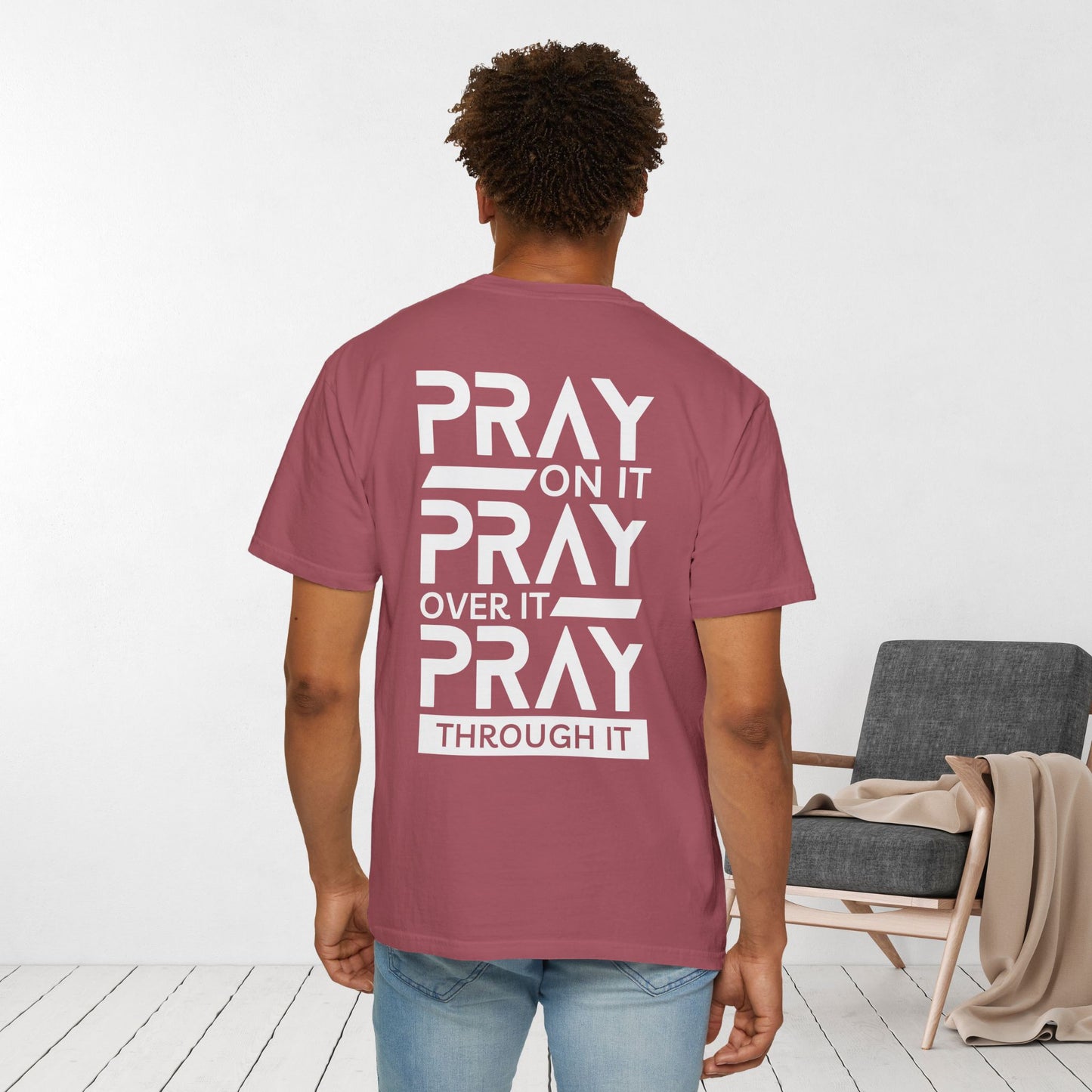 Comfort Colors Pray On It Pray Over It Pray Through It Christian Shirt