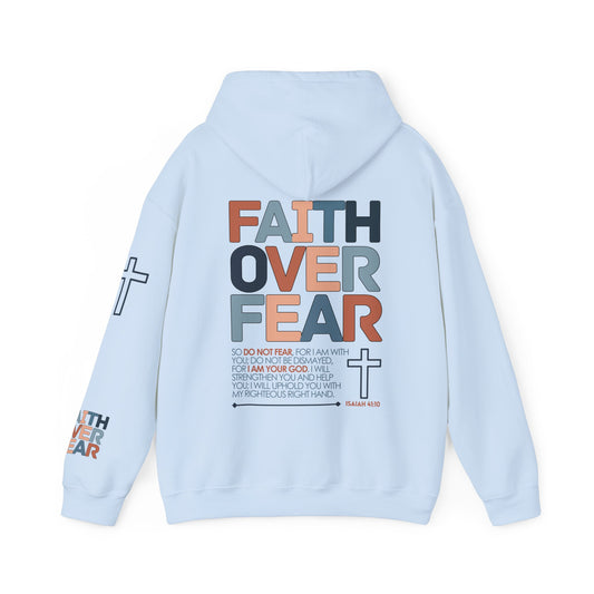 Faith Over Fear Hoodie - Isaiah 41:10 Bible Verse Christian Hoodie