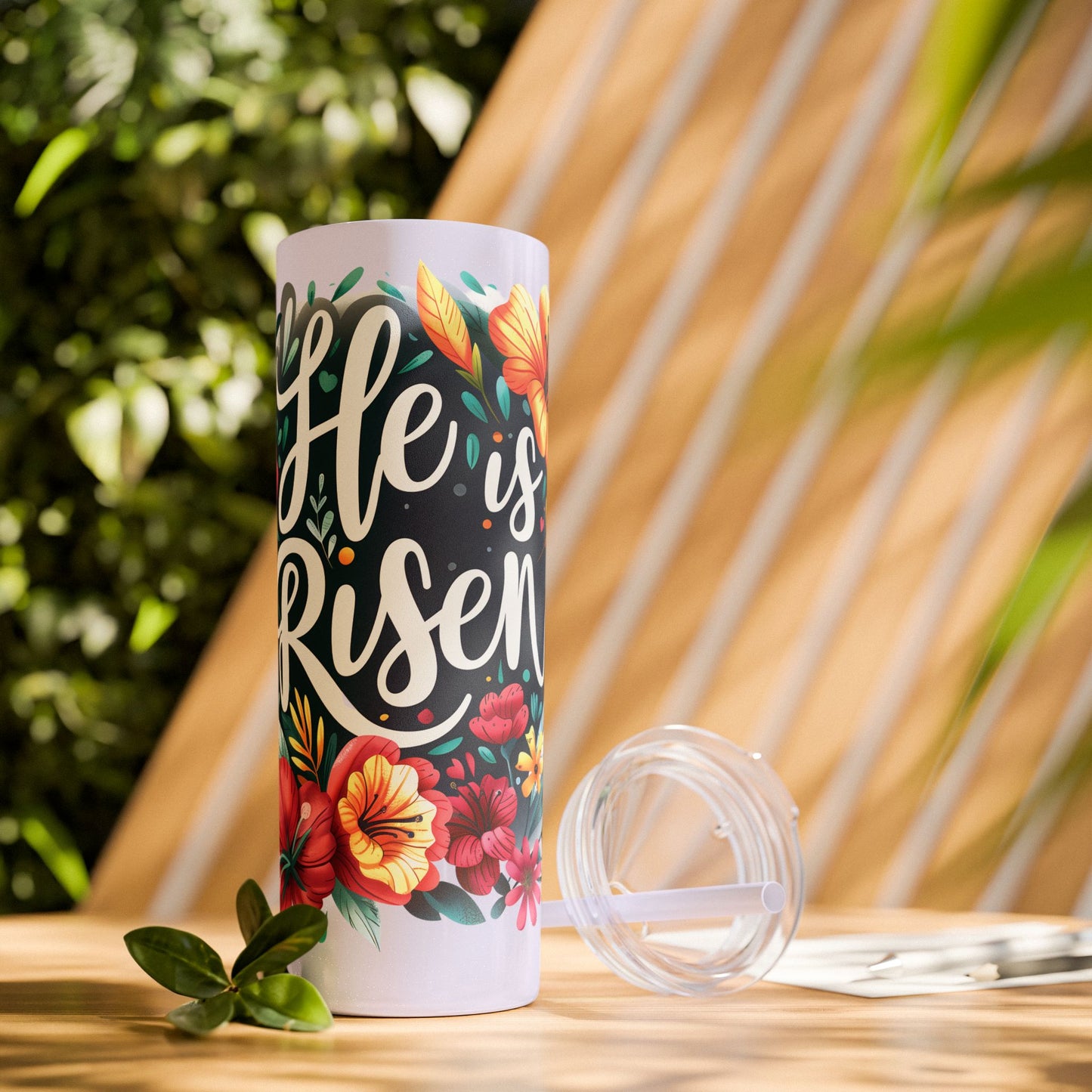 He is Risen Skinny Tumbler with Straw - 20oz