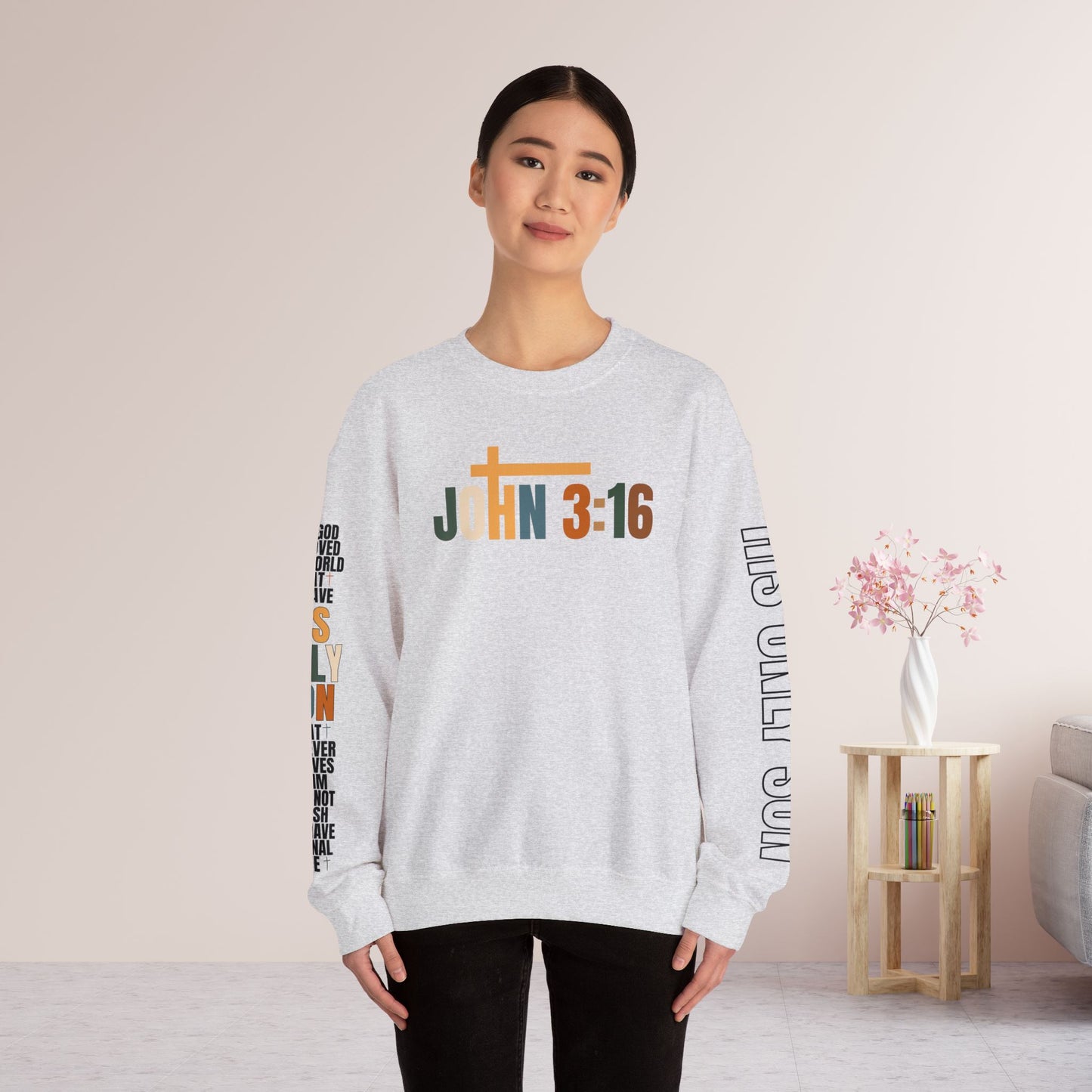 His Only Son John 3:16 Bible Verse Christian Sweatshirt