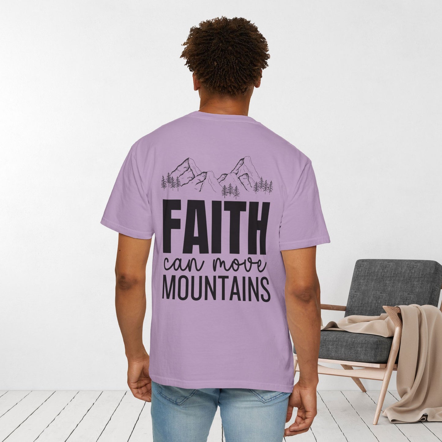 Comfort Colors Faith Can Move Mountains Shirt