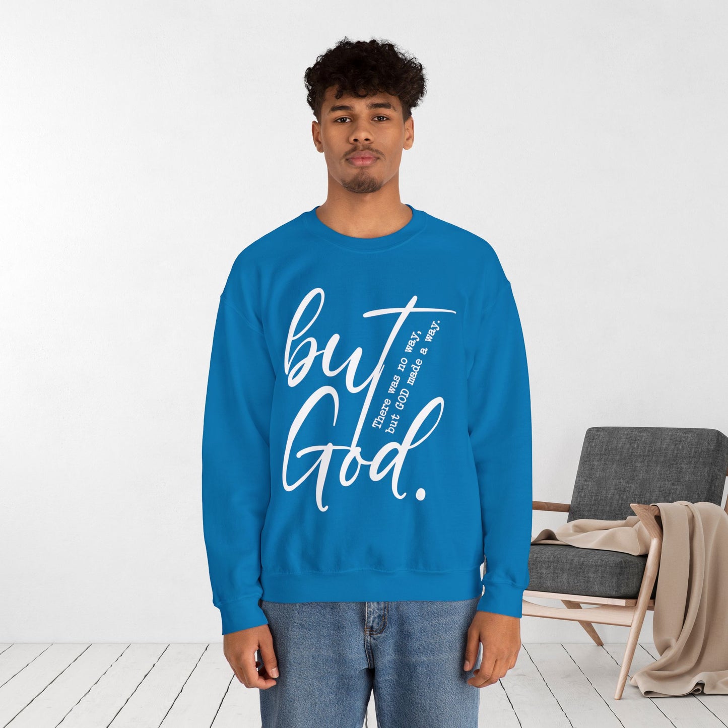 But God Sweatshirt - Christian Crewneck Pullover