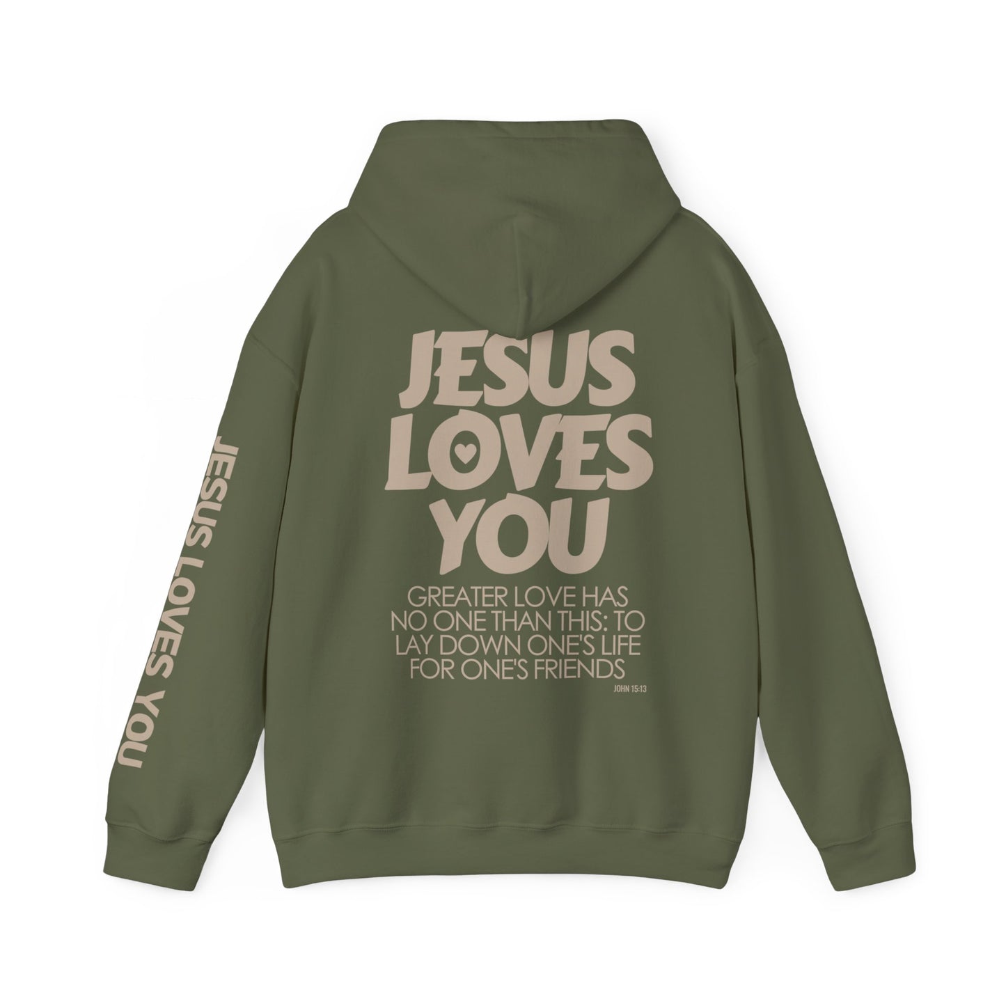 Jesus Loves You Hoodie - John 15:13 Bible Verse Christian Hoodie