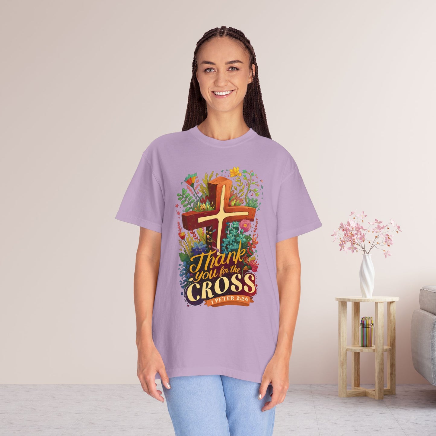 Thank You For The Cross 1 Peter 2:24 Bible Verse Comfort Colors Shirt