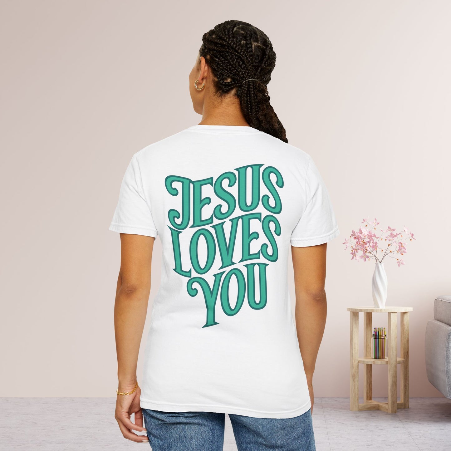 Unisex Jesus Loves You Comfort Colors Shirt