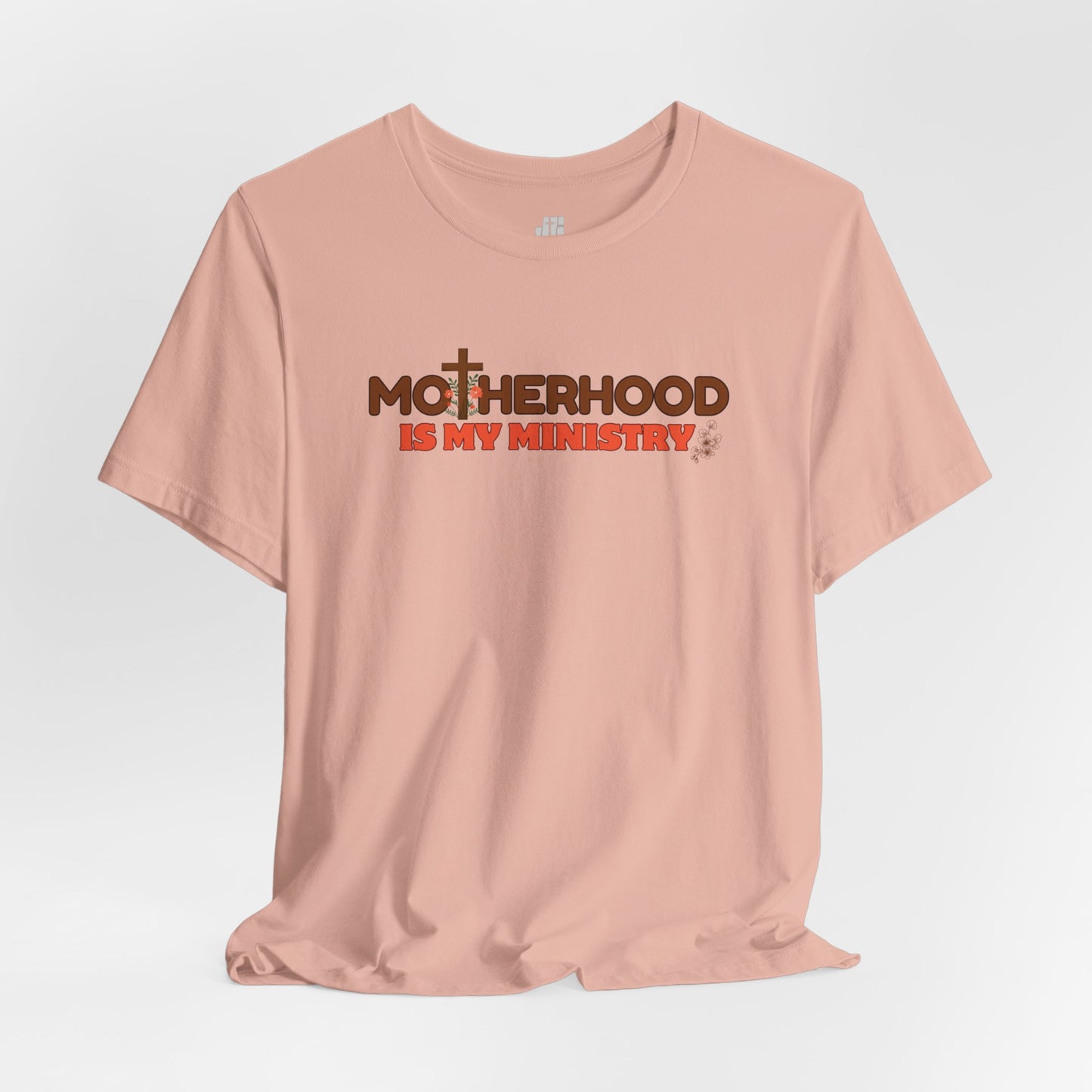 Motherhood is My Ministry Christian Soft Cotton Tee