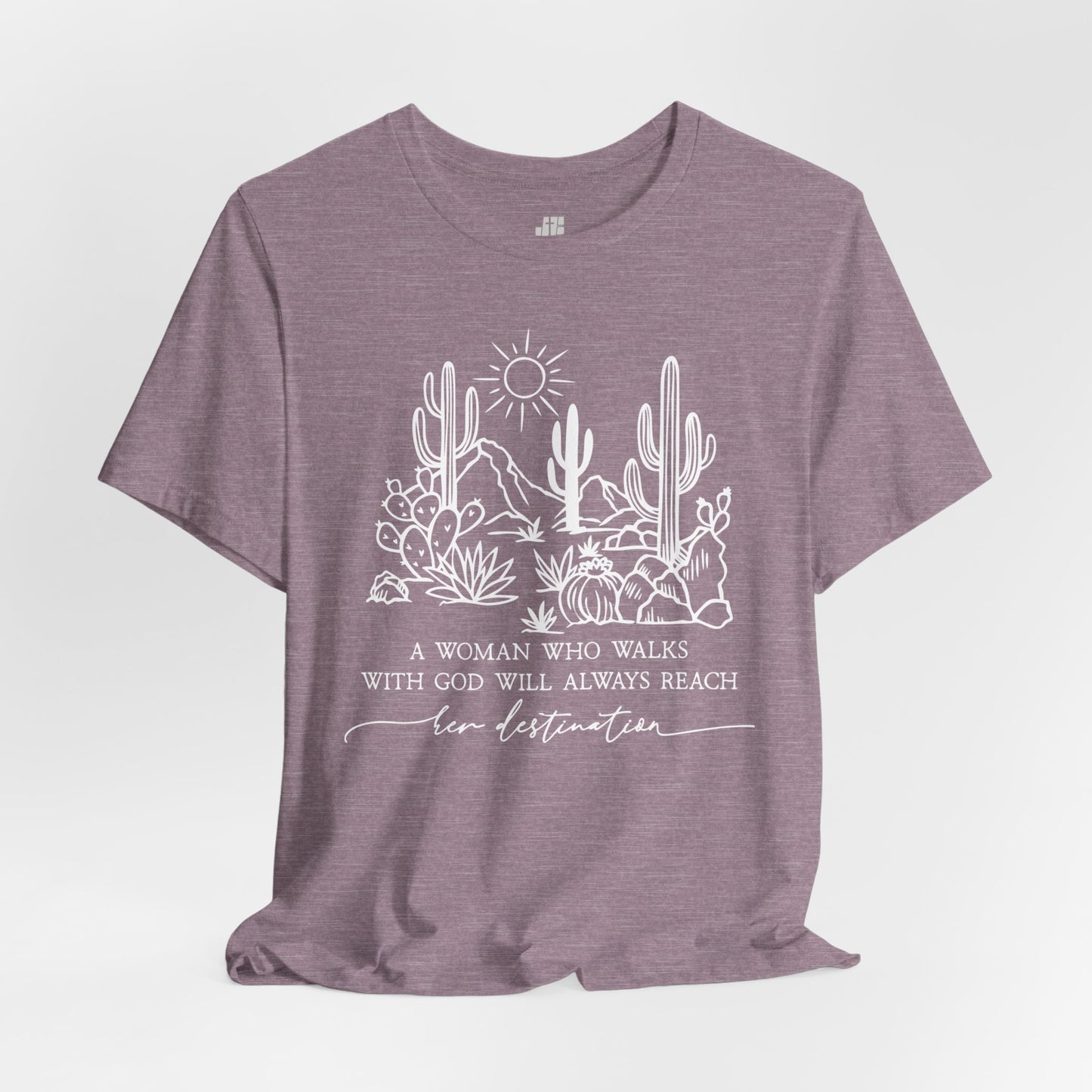 A Woman Who Walks With God Will Always Reach Her Destination Soft Cotton Tee - Christian Tee