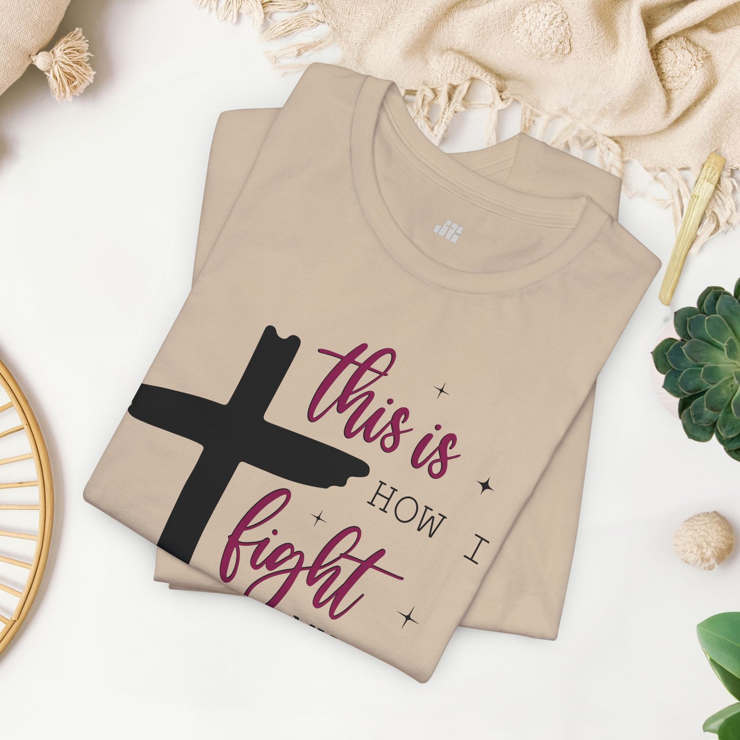 This is How I Fight My Battles Bible Verse Soft Cotton Tee - Christian T-shirt