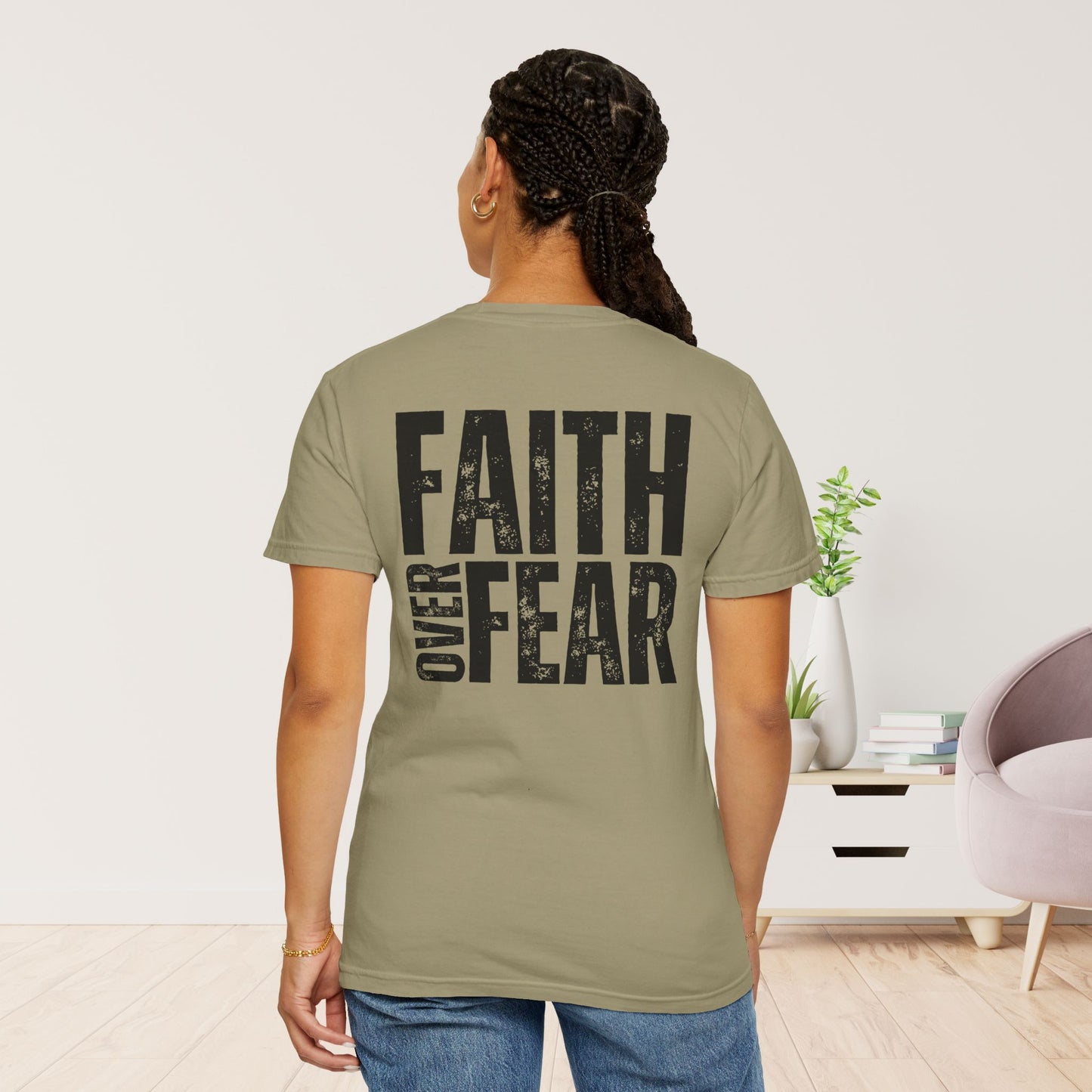 Comfort Colors Faith Over Fear Shirt