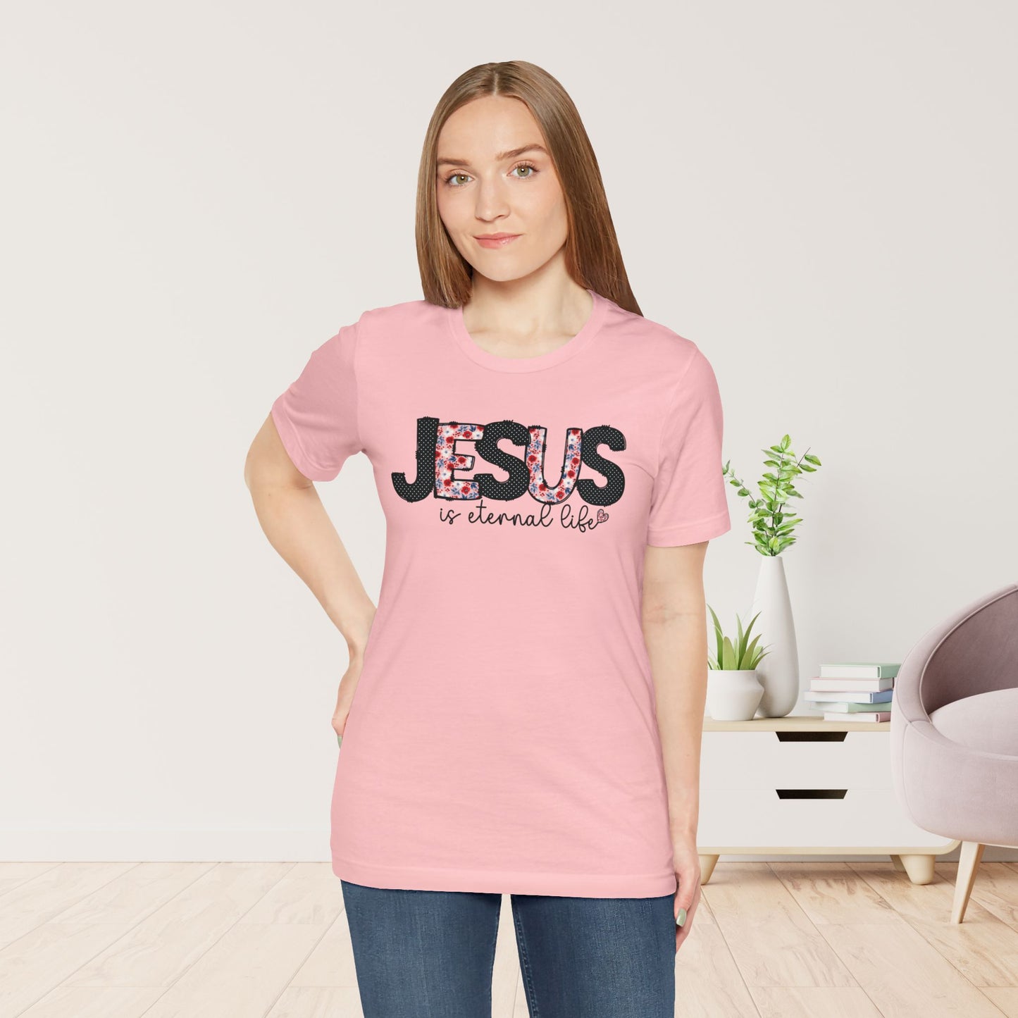 Jesus is Eternal Life Soft Cotton Tee - Christian Shirt