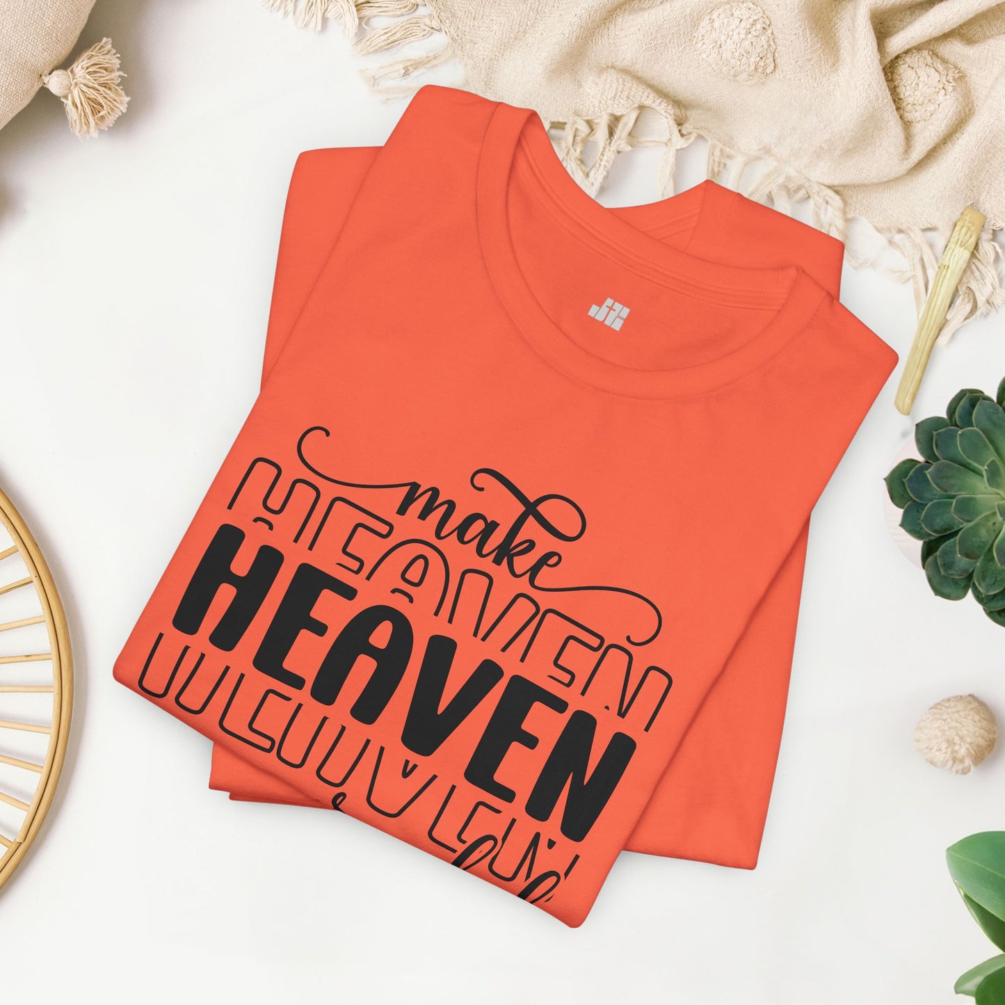 Make Heaven Crowded Christian Soft Cotton Tee