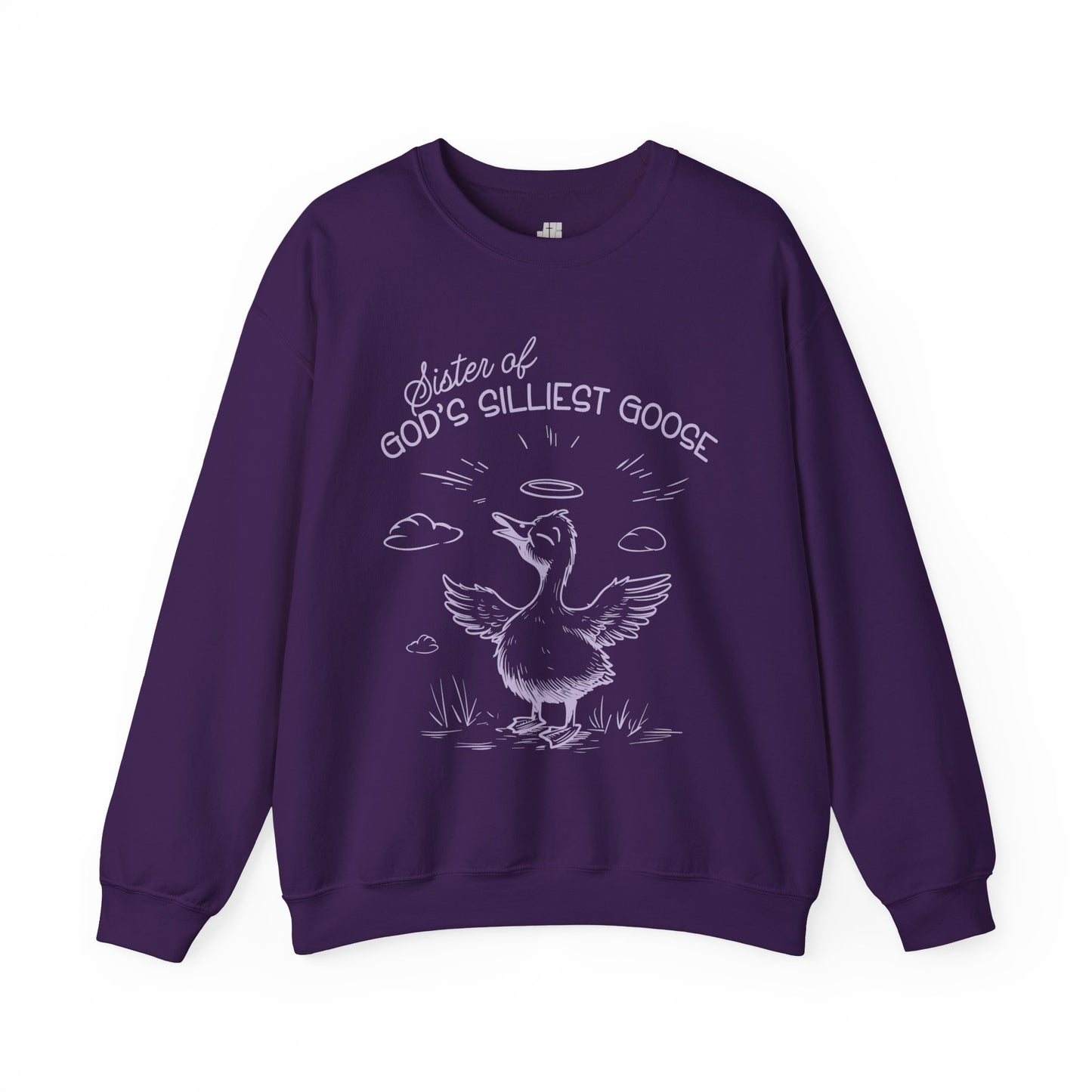 Sister of God's Silliest Goose Sweatshirt - Christian Crewneck Pullover