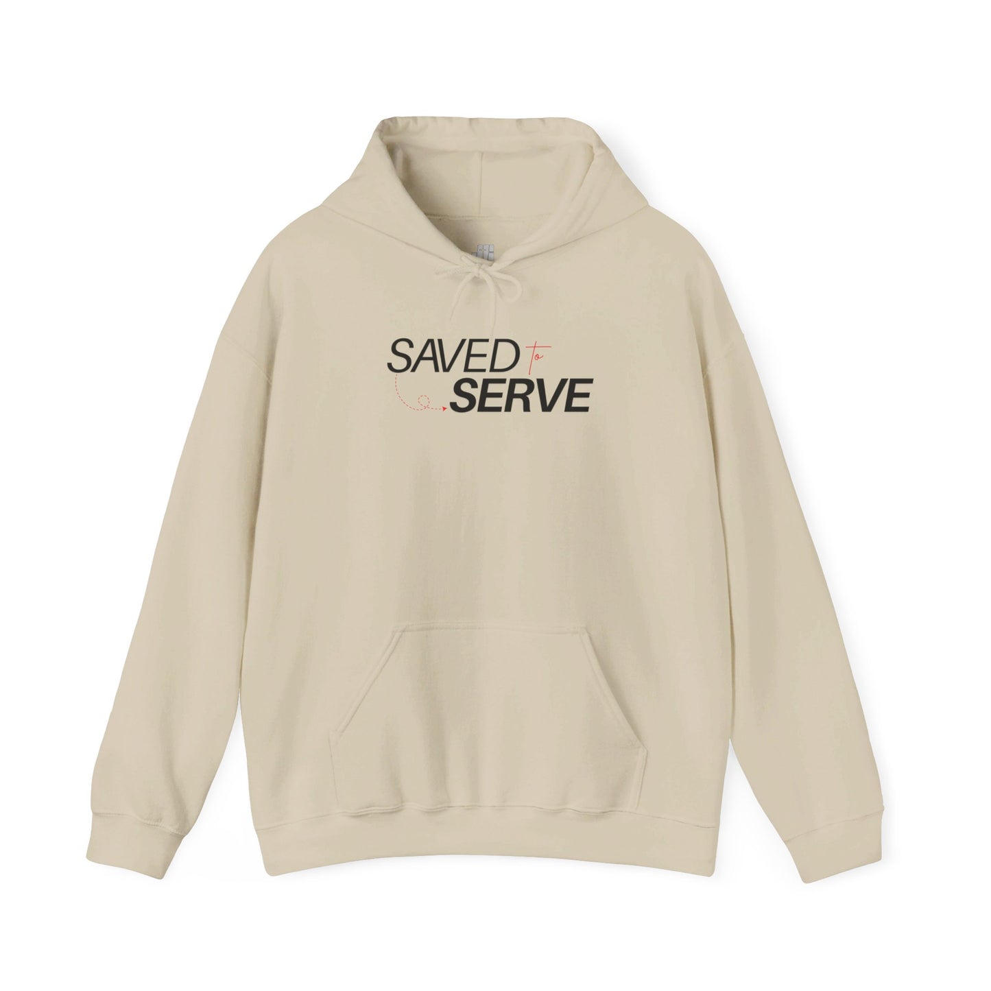 Unisex Saved to Serve - We Serve 'Cause We Are Saved Hoodie