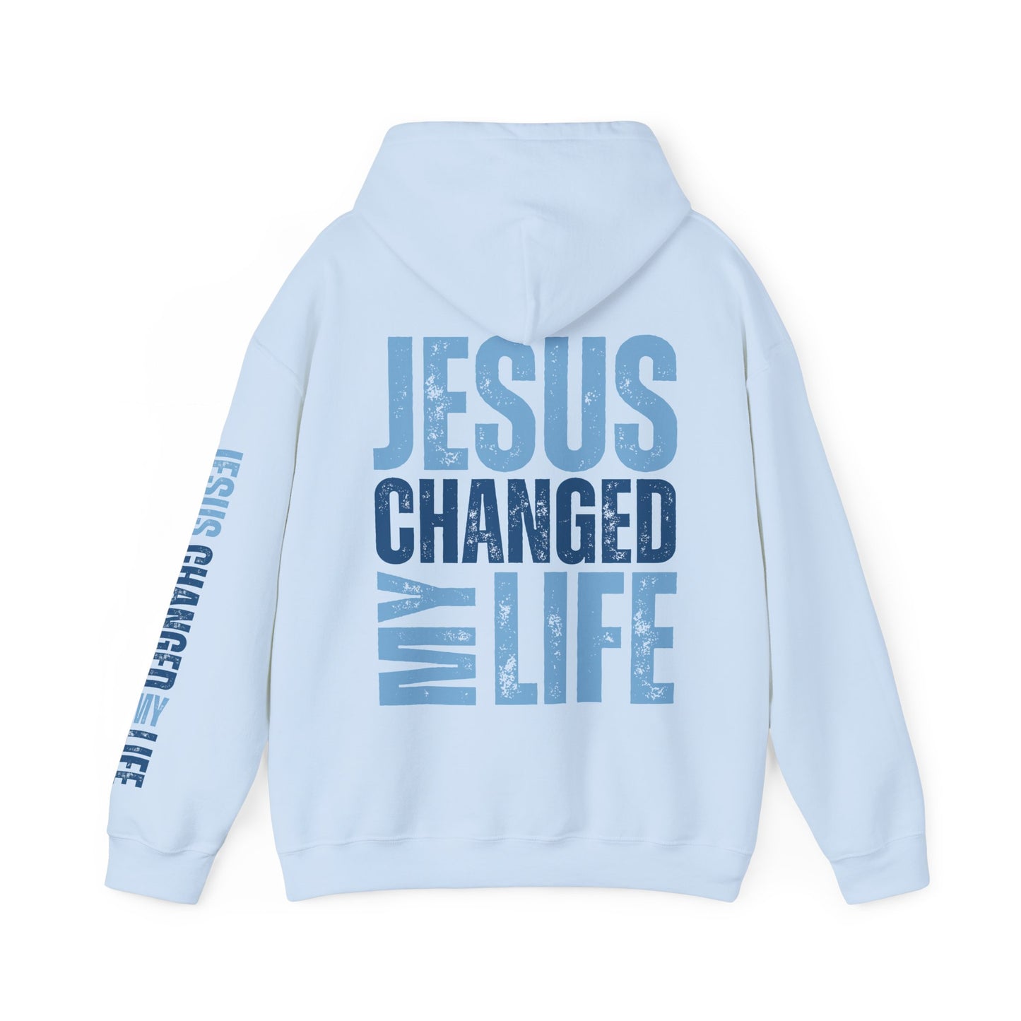 Jesus Changed My Life Hoodie