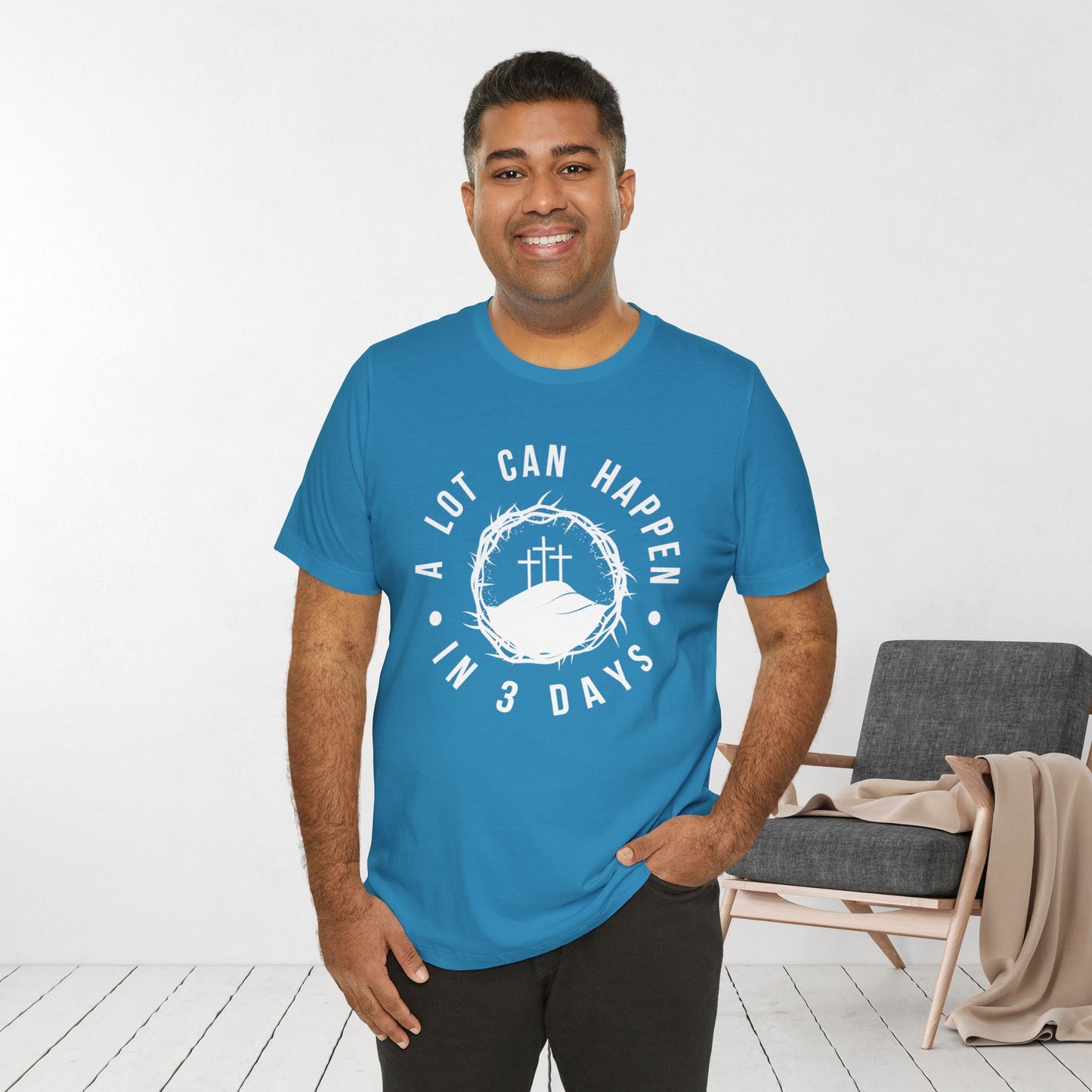 A Lot Can Happen in Three Days Christian Soft Cotton Tee - Easter Shirt