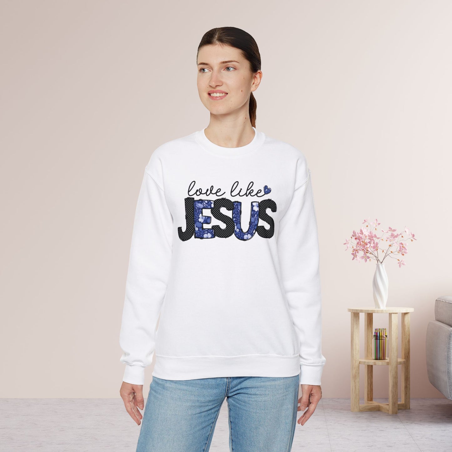 Love Like Jesus Sweatshirt - Christian Crewneck Pullover