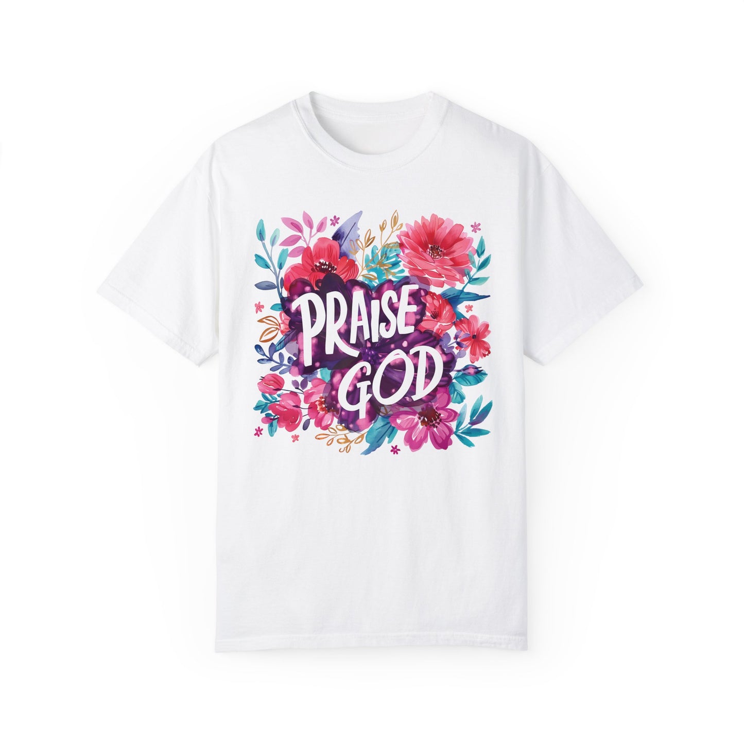 Praise God Women's Comfort Colors Tee