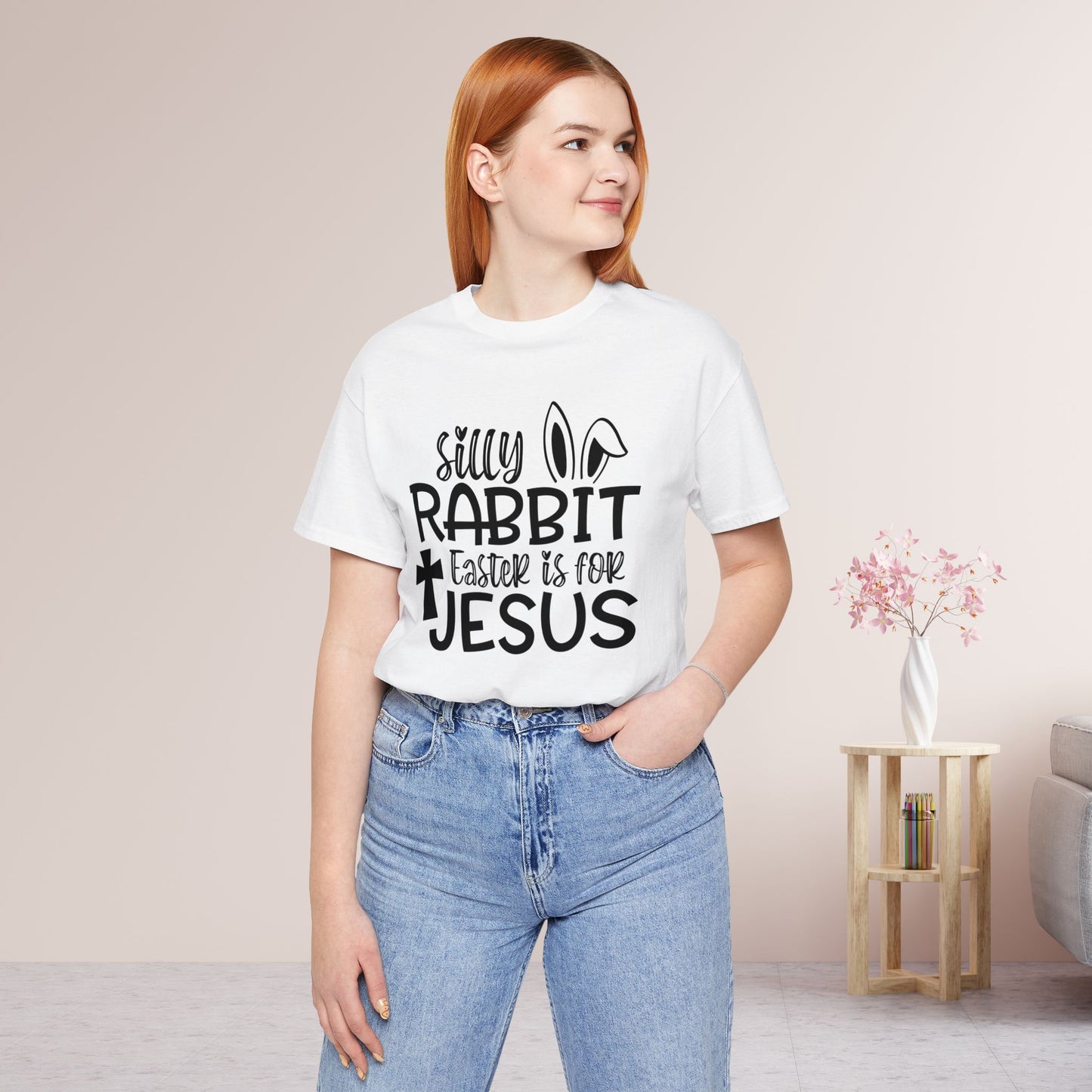 Silly Rabbit Easter is for Jesus Christian Soft Cotton Tee - Easter Shirt