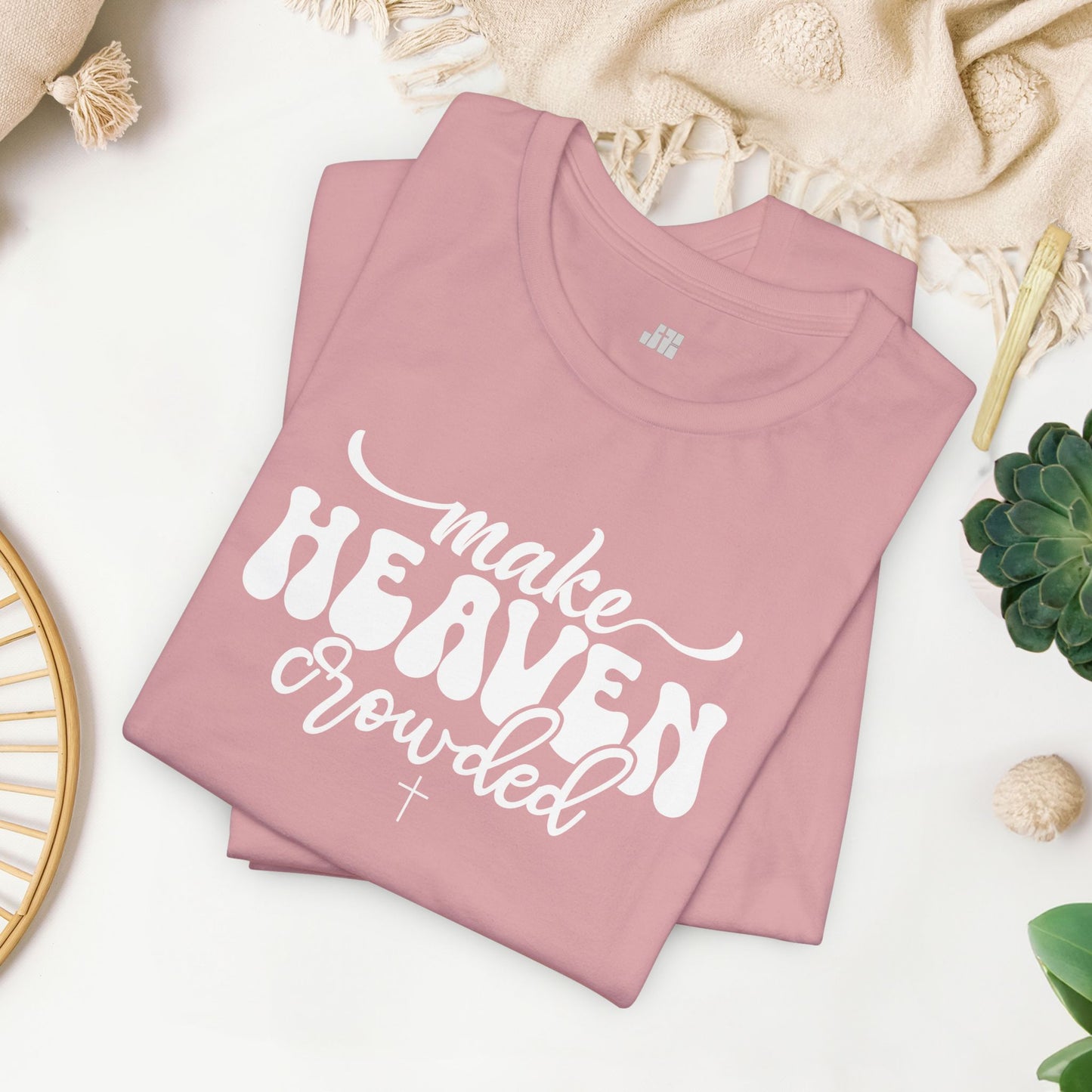 Make Heaven Crowded Soft Cotton Tee - Christian Tee