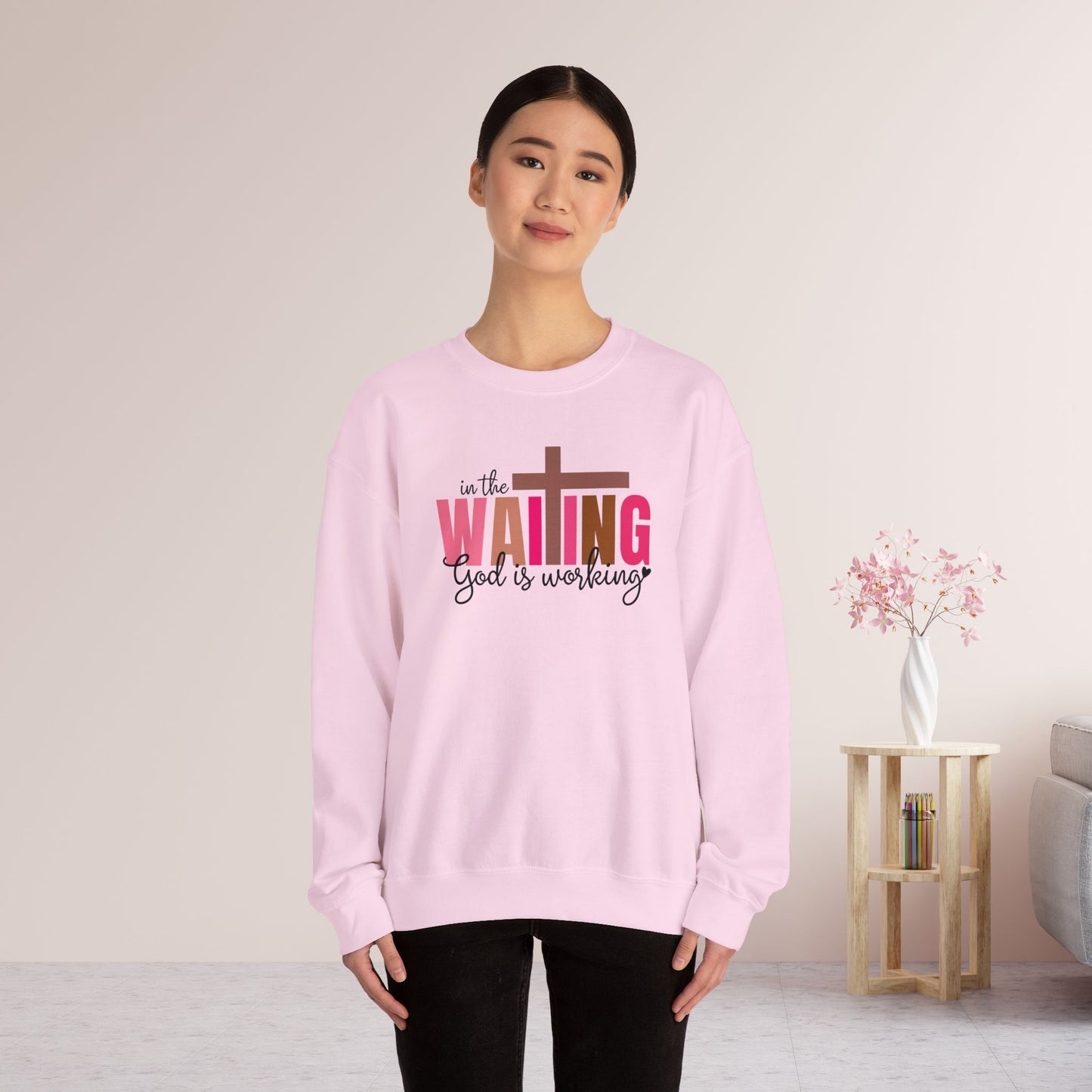 Pink In the Waiting God is Working Christian Sweatshirt