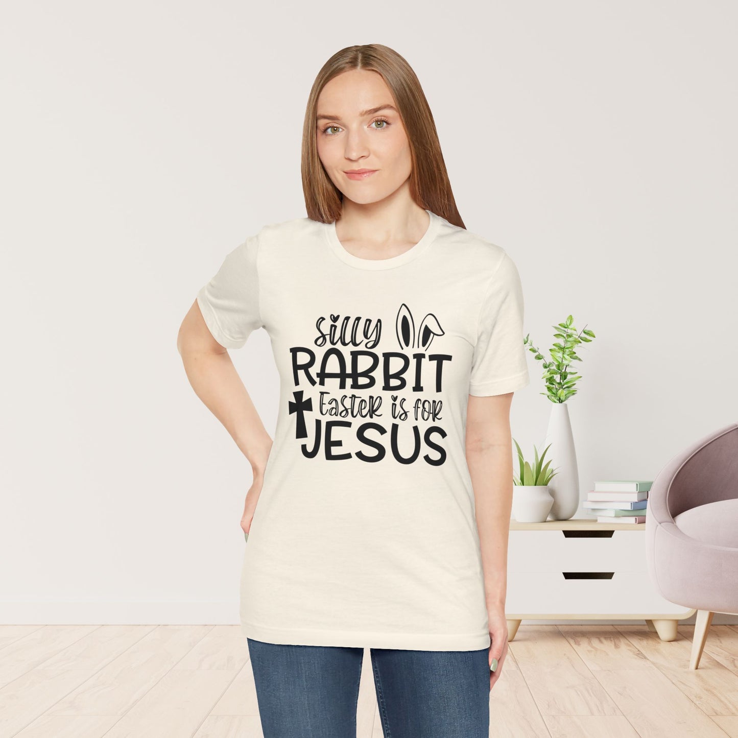 Silly Rabbit Easter is for Jesus Christian Soft Cotton Tee - Easter Shirt