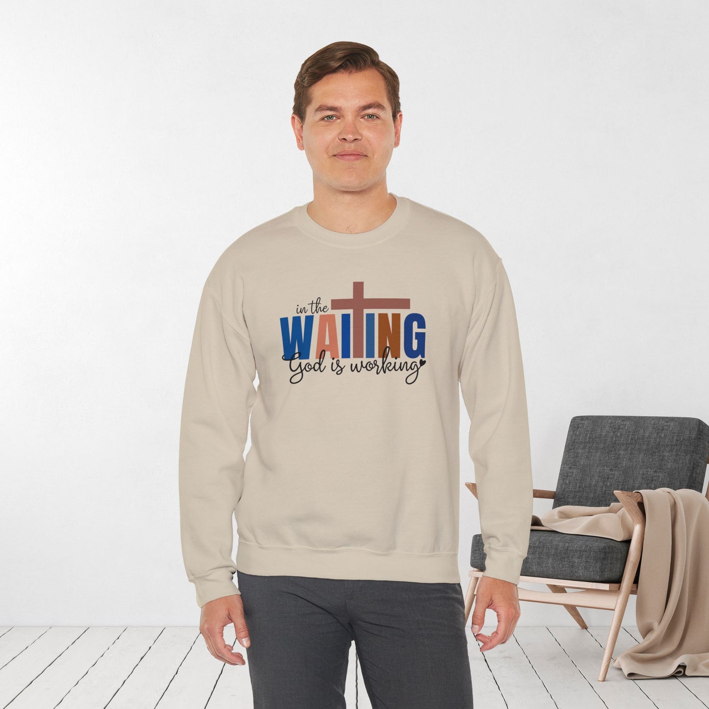 Blue In the Waiting God is Working Christian Sweatshirt