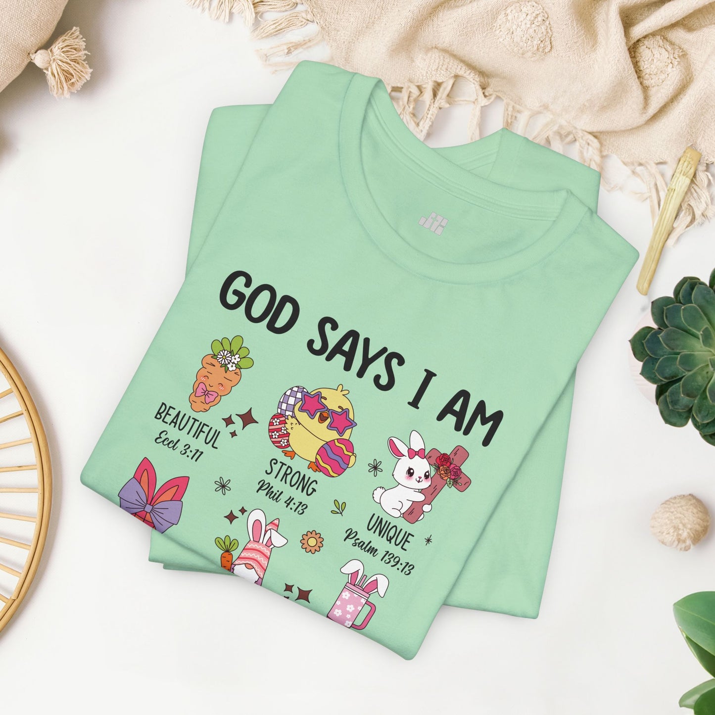 God Says I Am... Soft Cotton Tee - Christian Easter Shirt