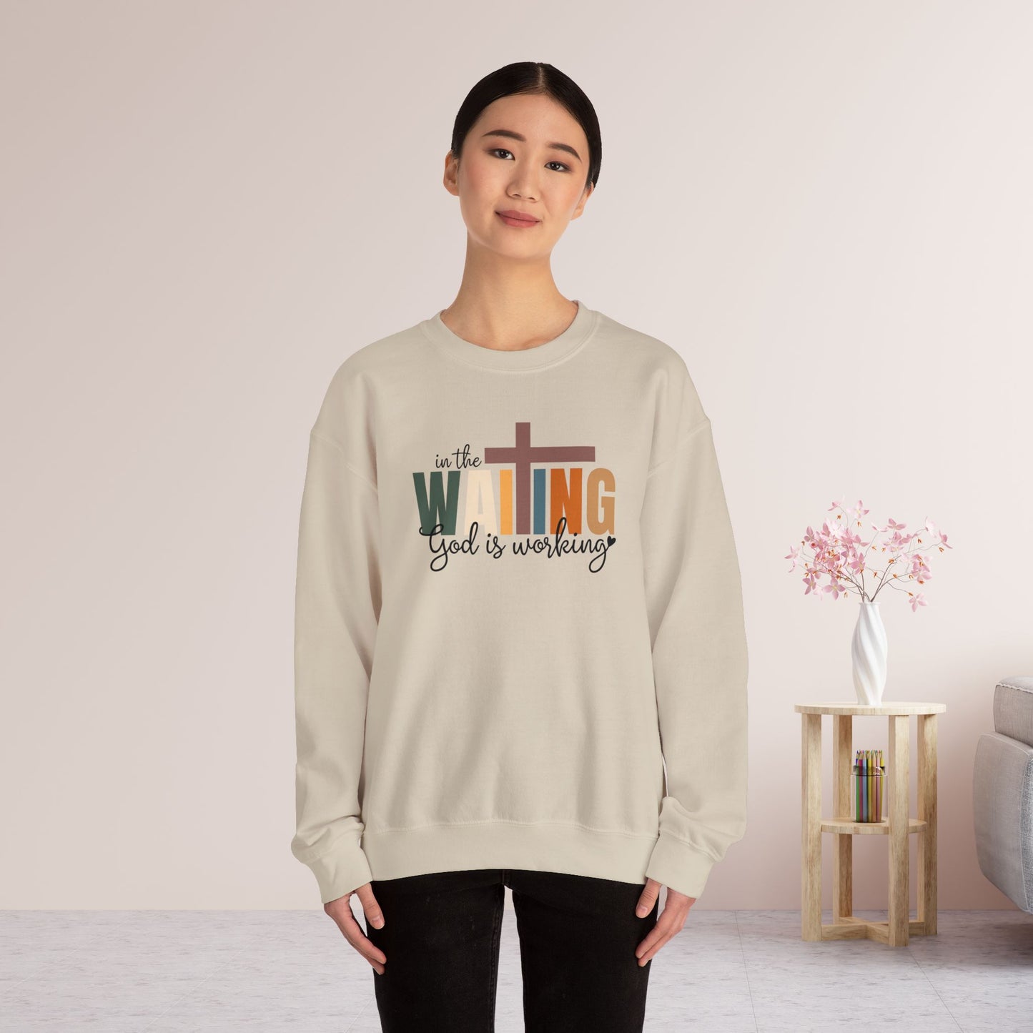 In the Waiting God is Working Christian Sweatshirt