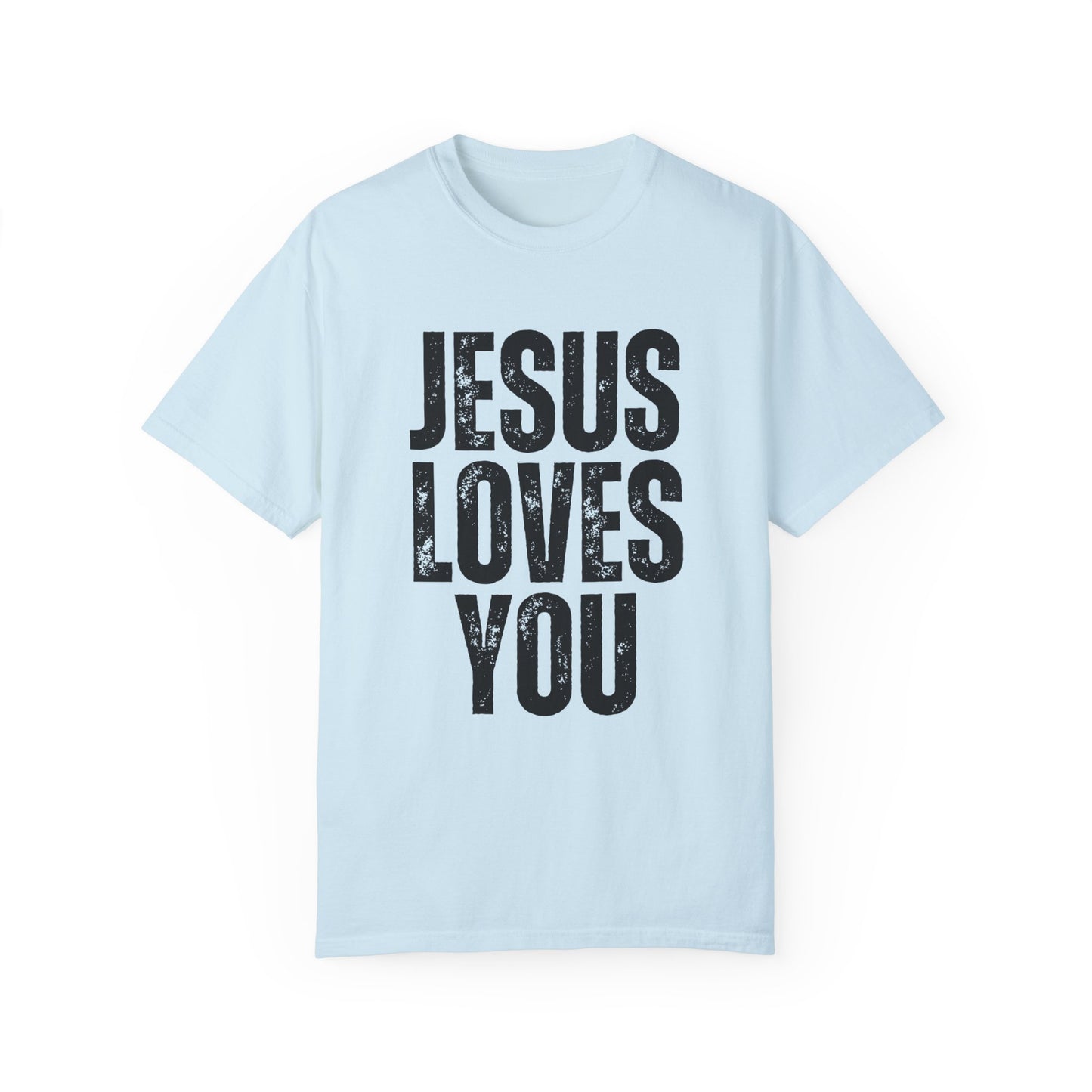 Comfort Colors Unisex Jesus Loves You Shirt