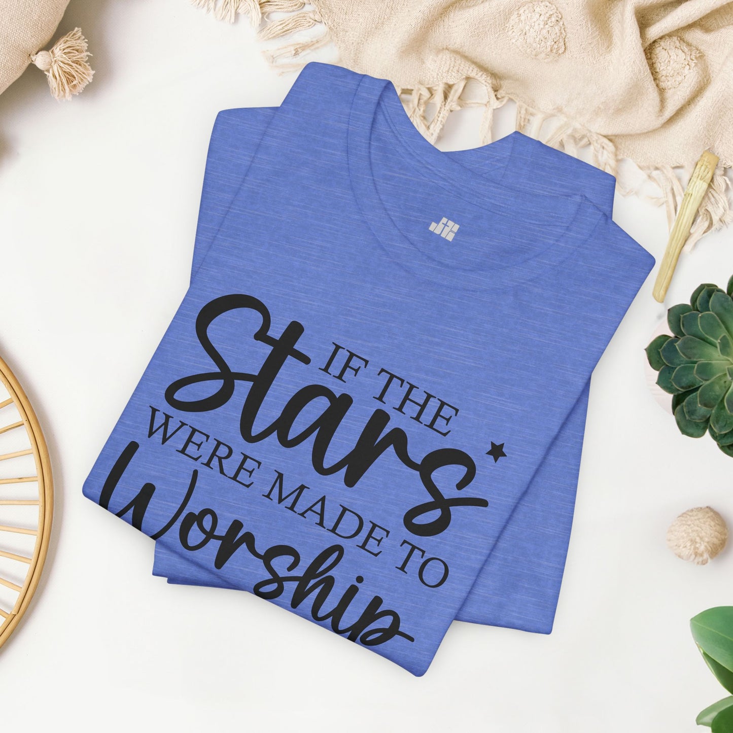 If The Stars Were Made To Worship So Will I Soft Cotton Tee - Christian Tee