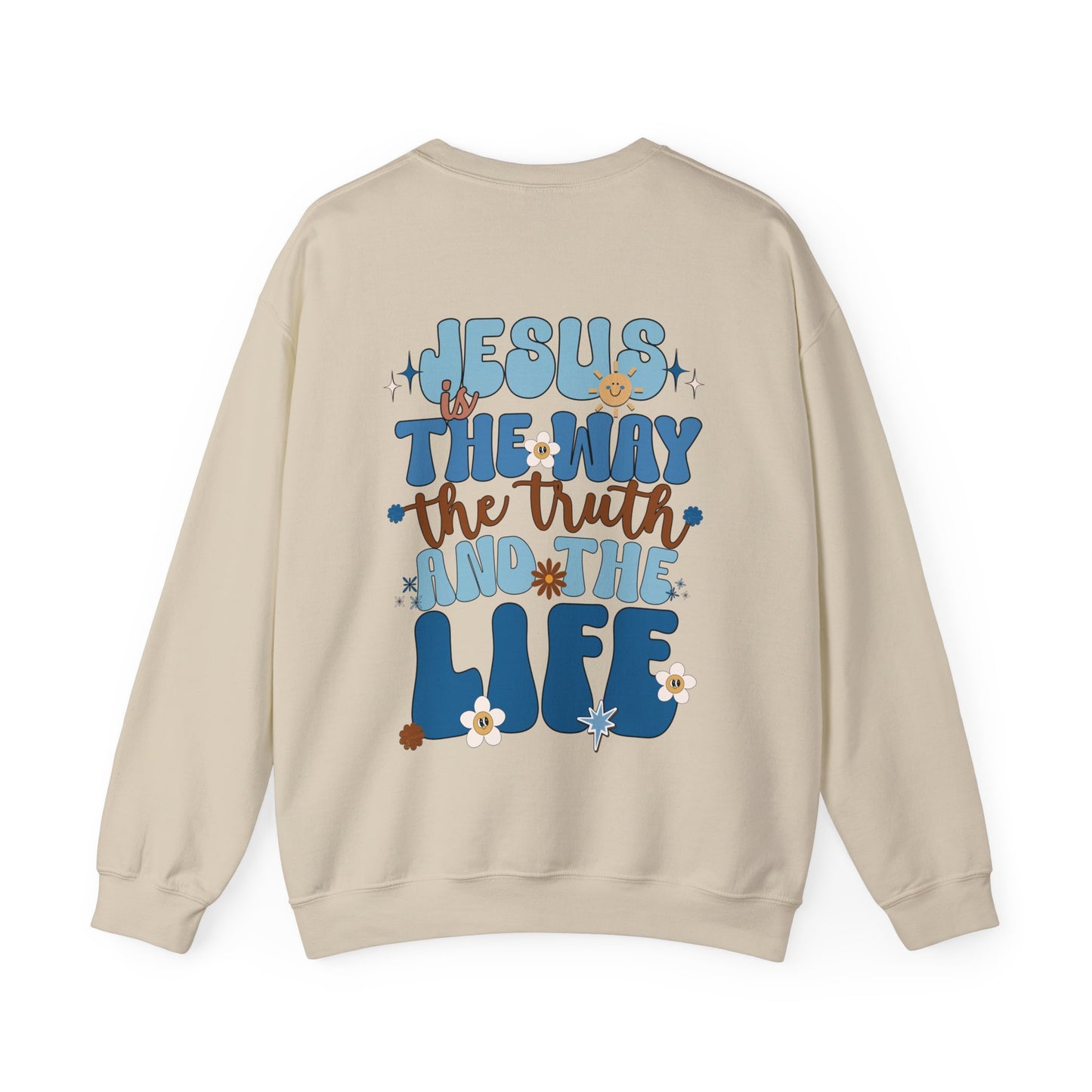 Blue Jesus is the Way John 14:6 Bible Verse Christian Sweatshirt