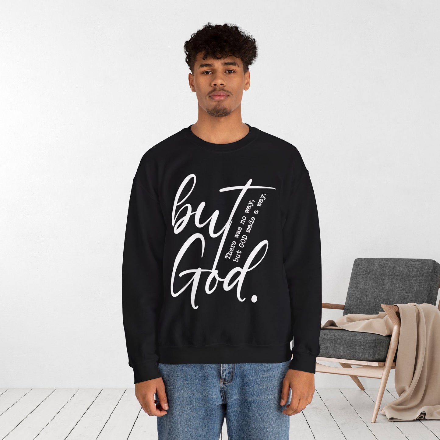 But God Sweatshirt - Christian Crewneck Pullover