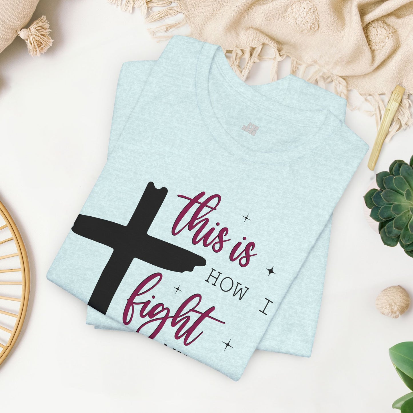 This is How I Fight My Battles Bible Verse Soft Cotton Tee - Christian T-shirt