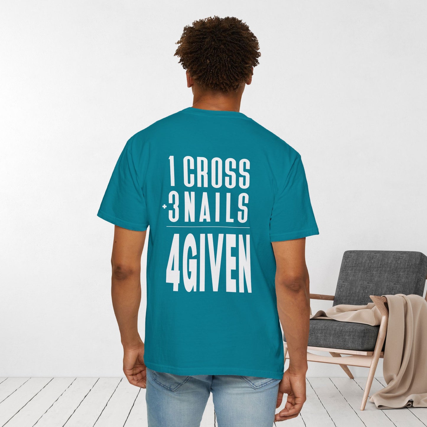 1 Cross 3 Nails 4Given Comfort Colors Christian Tee