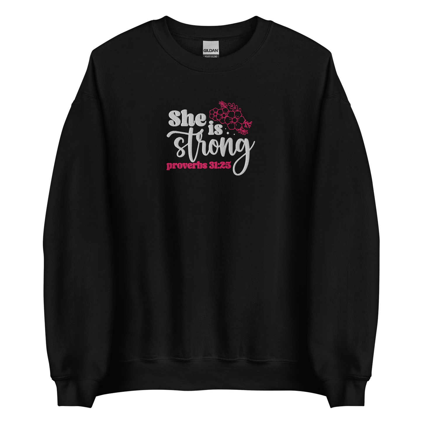 She is Strong Embroidered Women's Sweatshirt