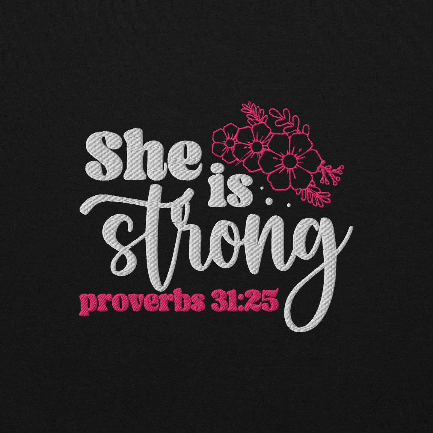 She is Strong Embroidered Women's Sweatshirt