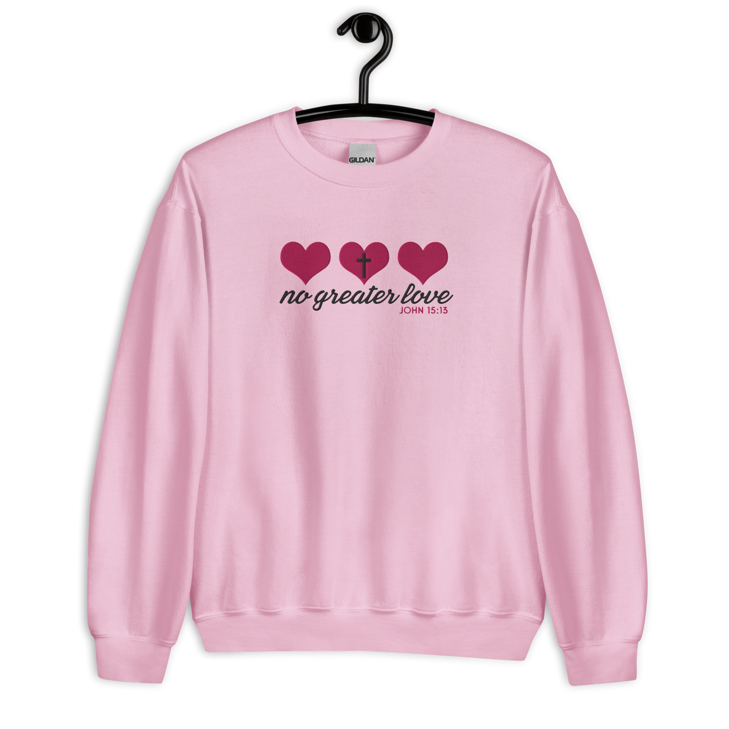 No Greater Love Embroidered Sweatshirt - John 15:13