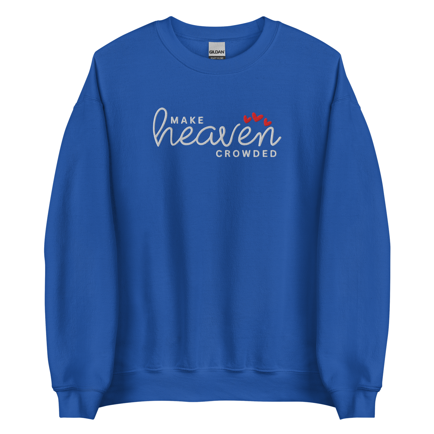 Make Heaven Crowded Embroidered Sweatshirt