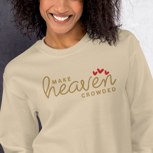 Make Heaven Crowded Embroidered Sweatshirt