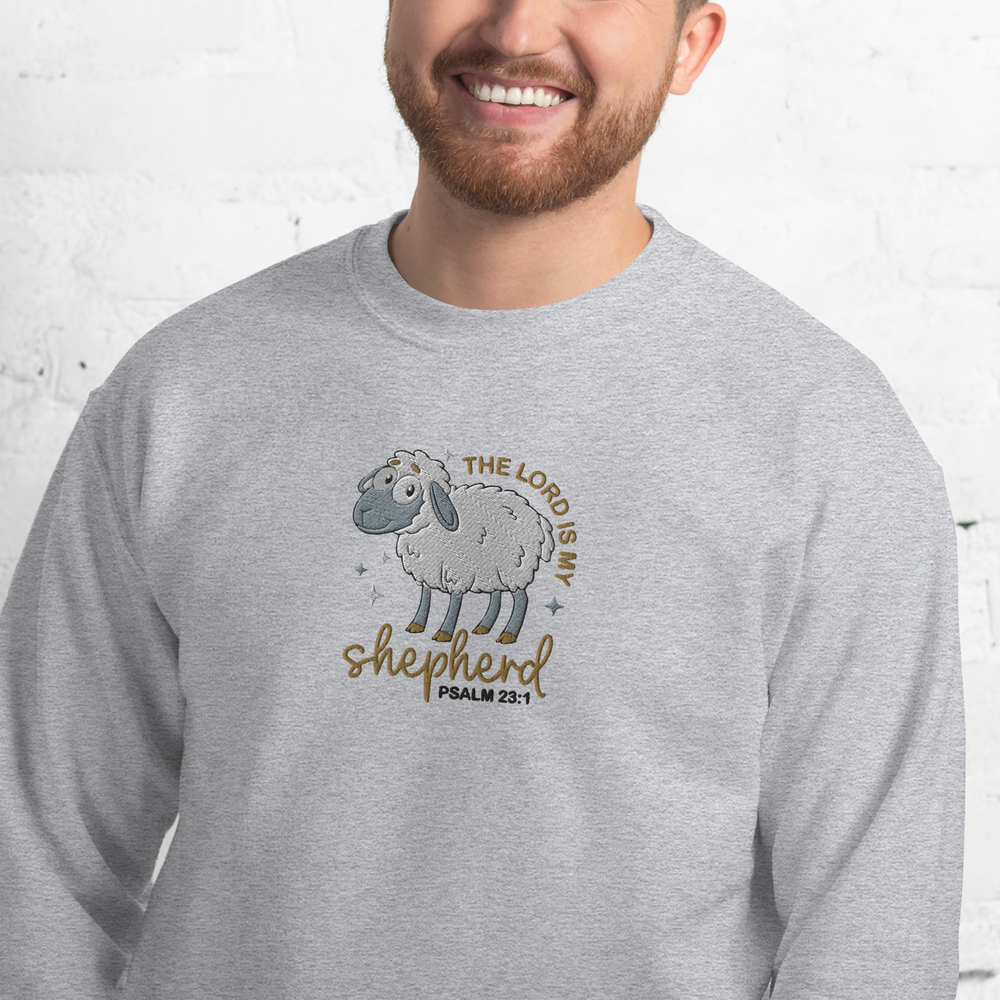 The Lord is My Shepherd Embroidered Sweatshirt - Psalm 23:1